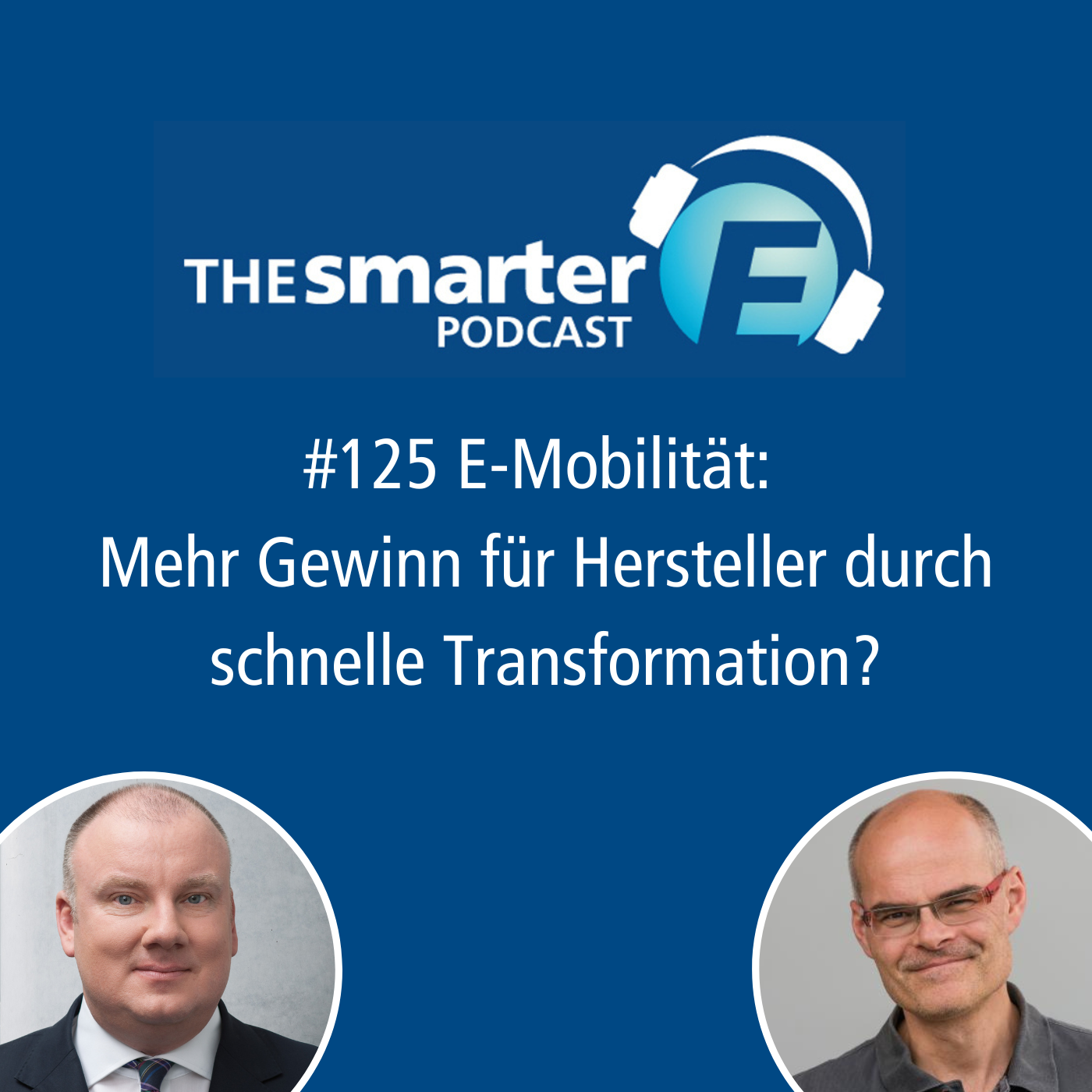 #TSEP125 E-Mobilität: Mehr Gewinn für Hersteller durch schnelle Transformation?