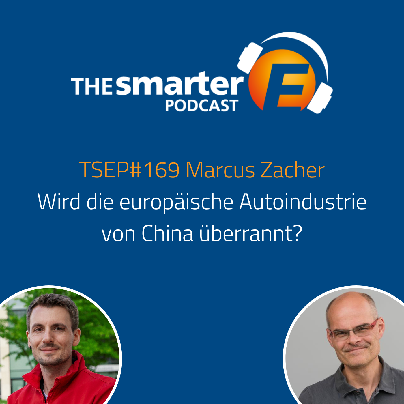 TSEP#169 Wird die europäische Autoindustrie von China überrannt?
