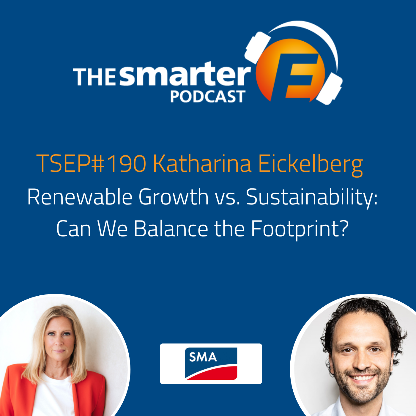 TSEP#190 Renewable Growth vs. Sustainability: Can We Balance the Footprint?