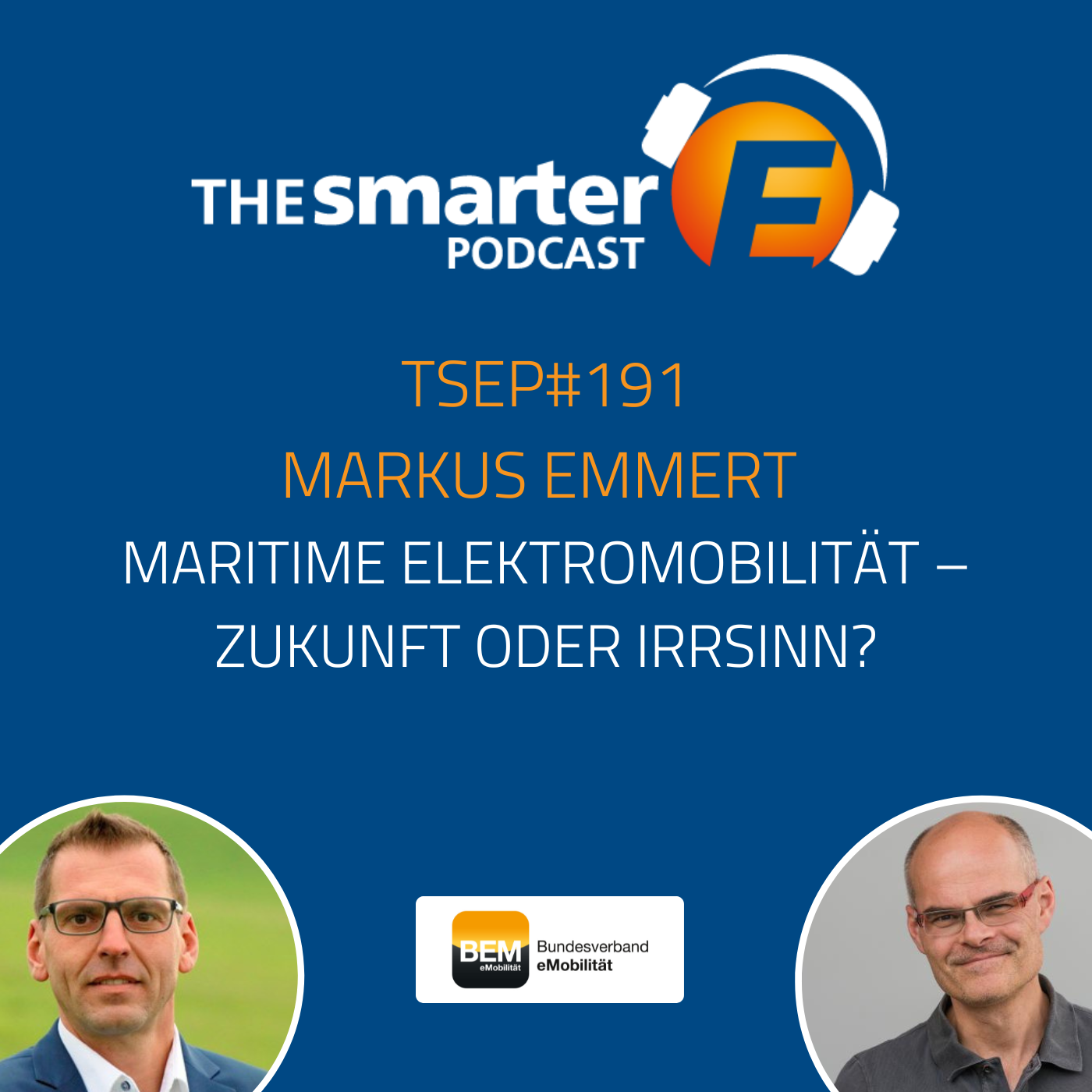TSEP#191 Maritime Elektromobilität – Zukunft oder Irrsinn?
