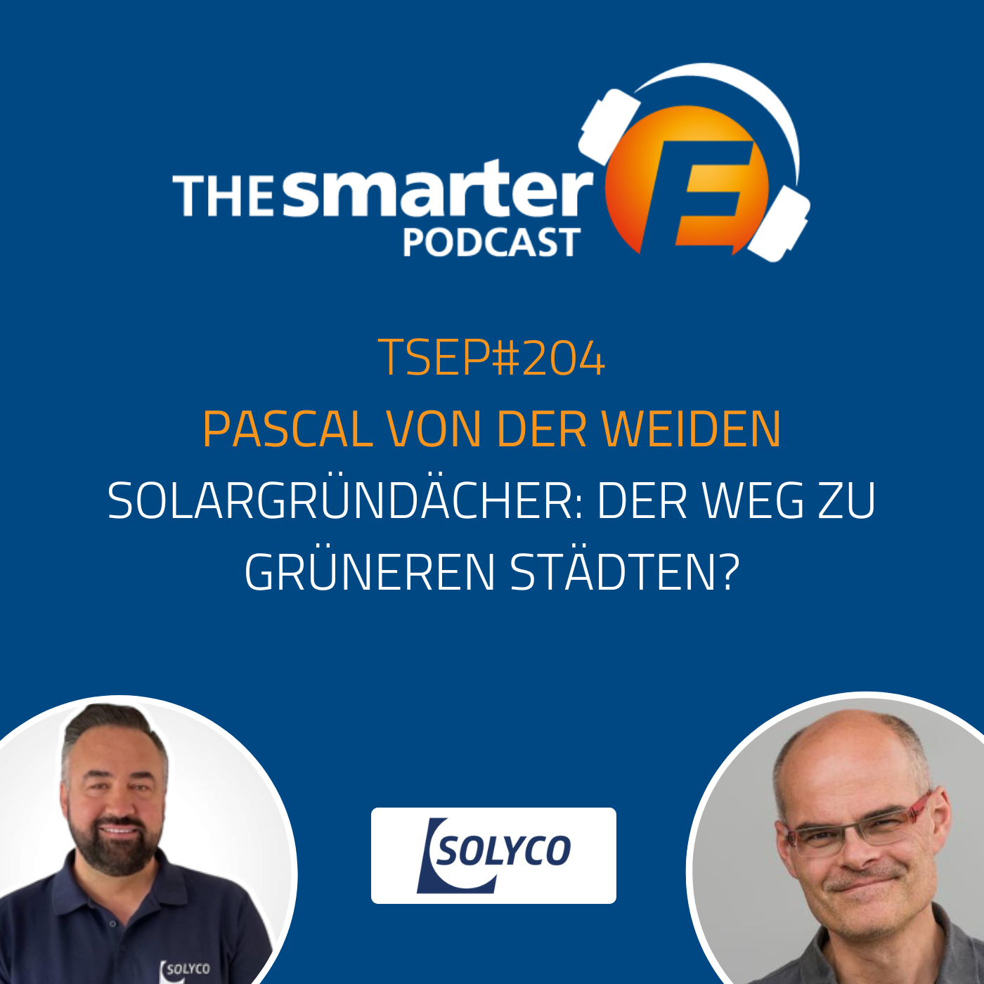 TSEP#204 Solargründächer: Der Weg zu grüneren Städten?