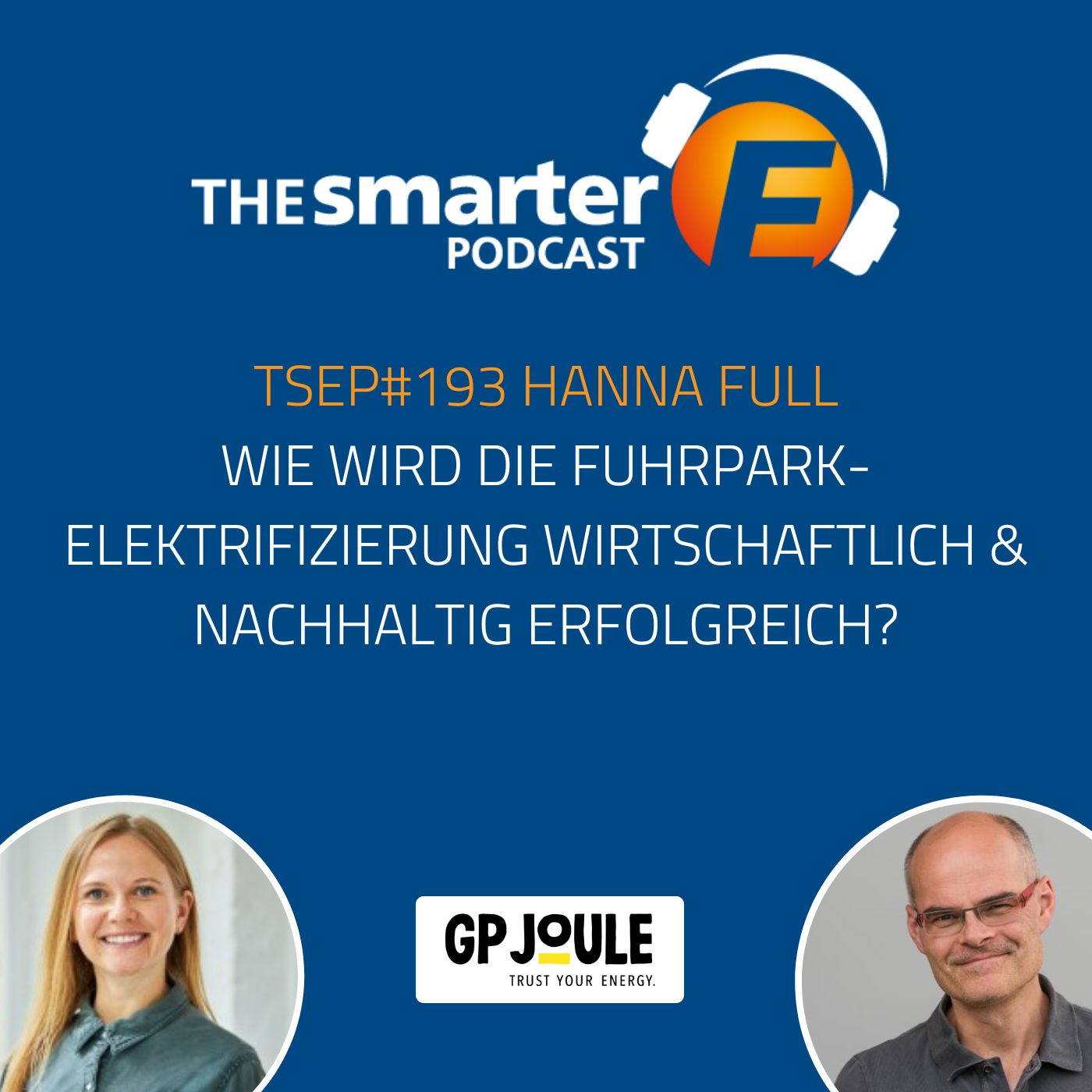 TSEP#193 Wie wird die Fuhrparkelektrifizierung wirtschaftlich und nachhaltig erfolgreich?