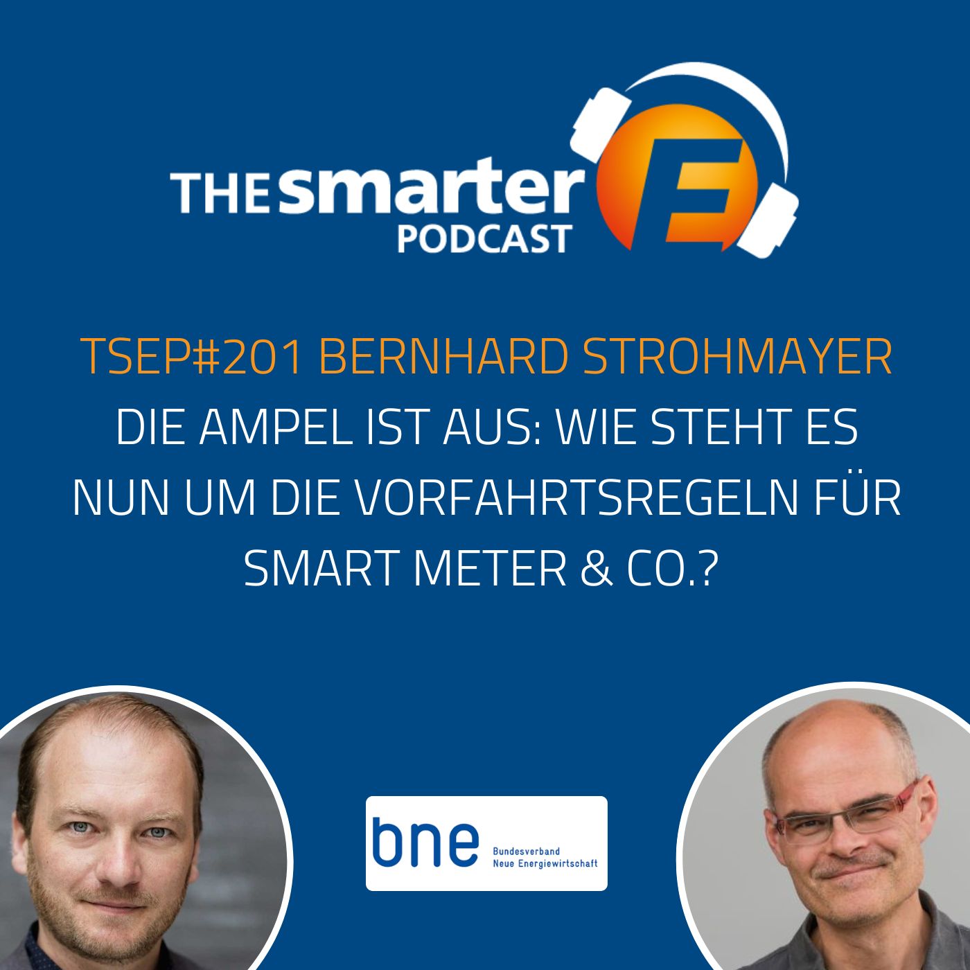 TSEP#201 Die Ampel ist aus: Wie steht es nun um die Vorfahrtsregeln für Smart Meter & Co.?
