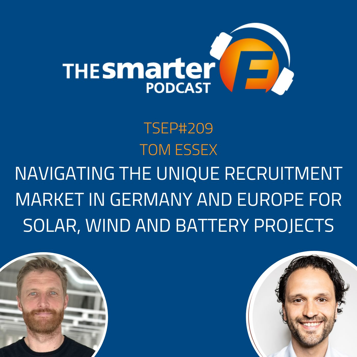 TSEP#209 Navigating the Unique Recruitment Market in Germany and Europe for Solar, Wind and Battery Projects