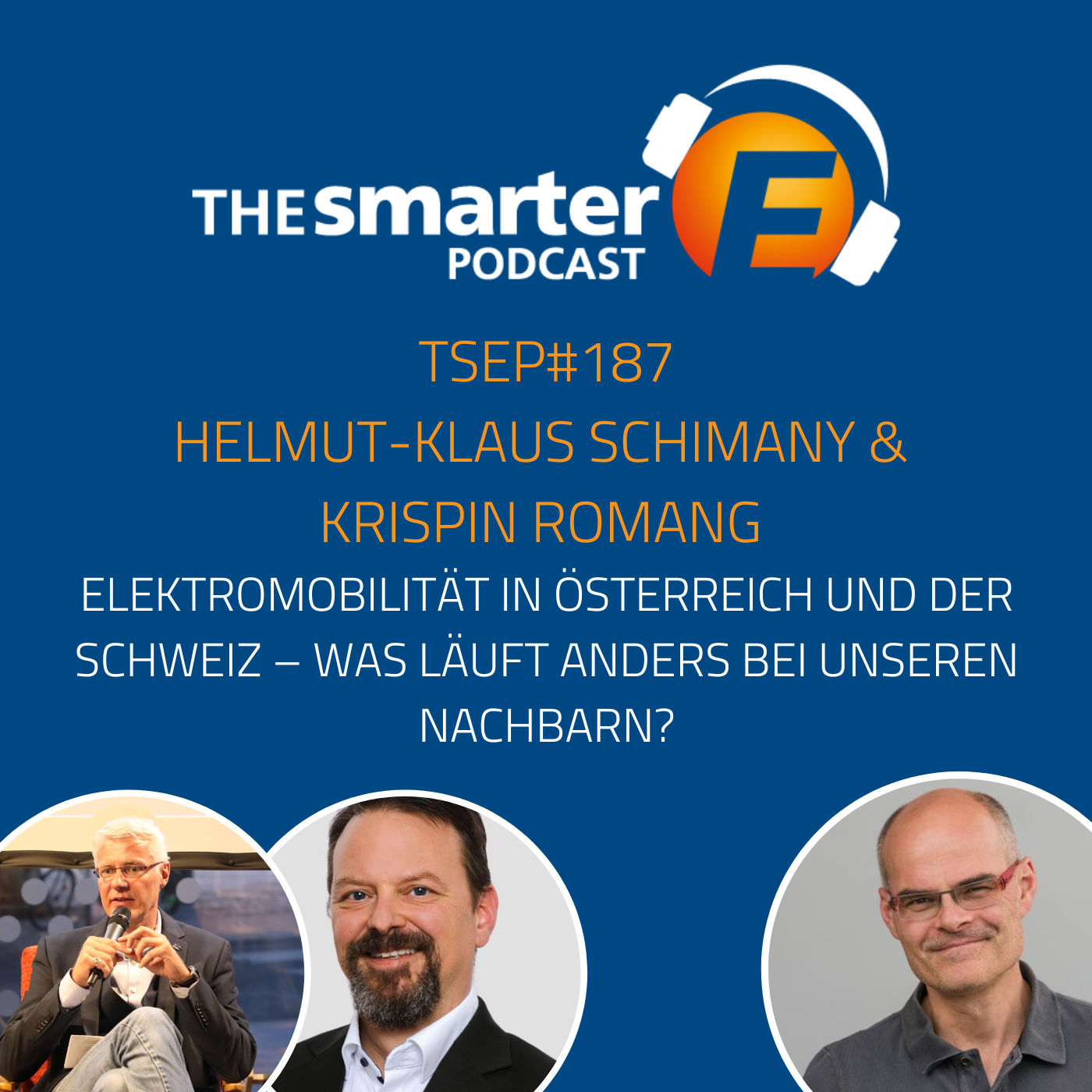 TSEP#187 Elektromobilität in Österreich und der Schweiz – Was läuft anders bei unseren Nachbarn?