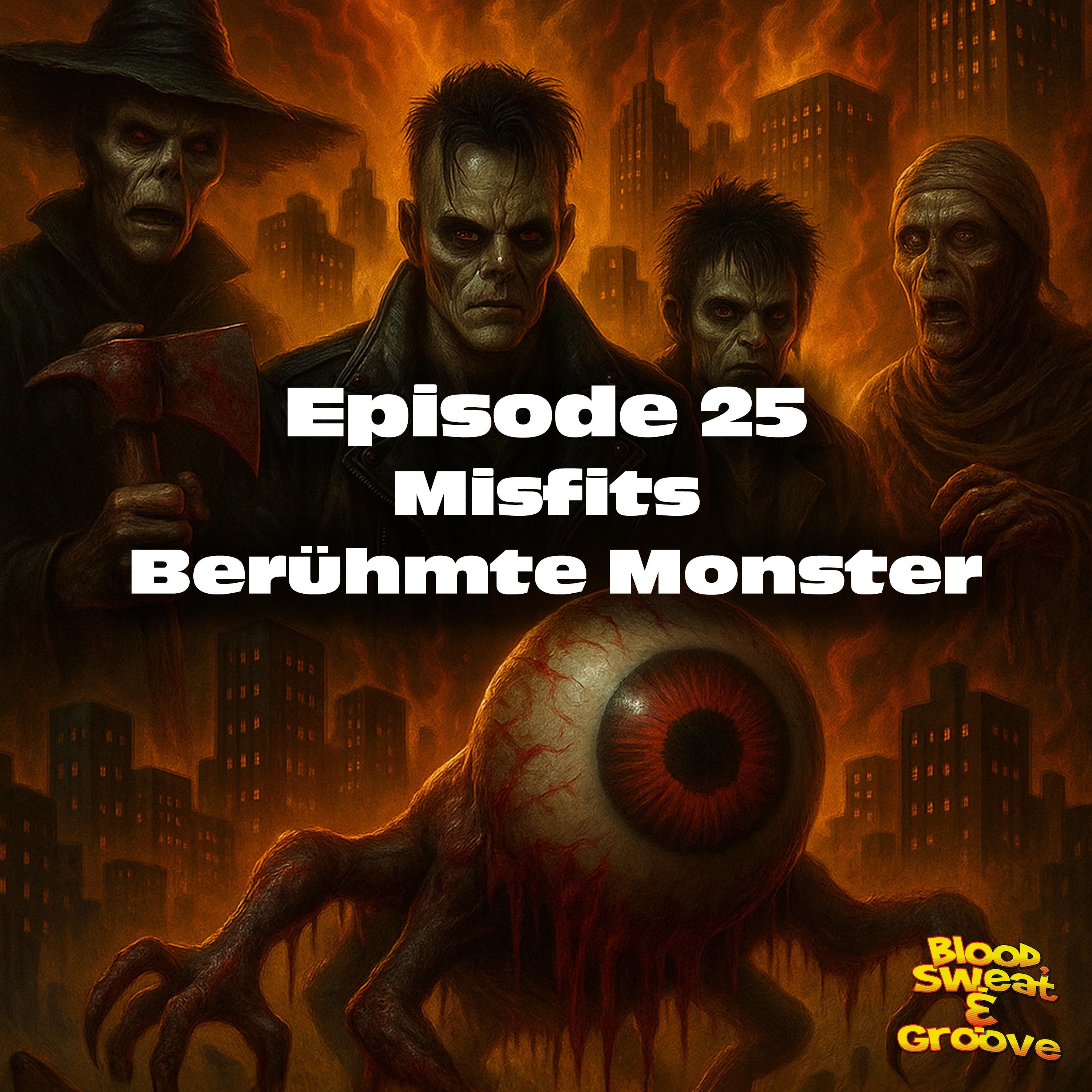 Episode 25: Misfits - Berühmte Monster episode artwork
