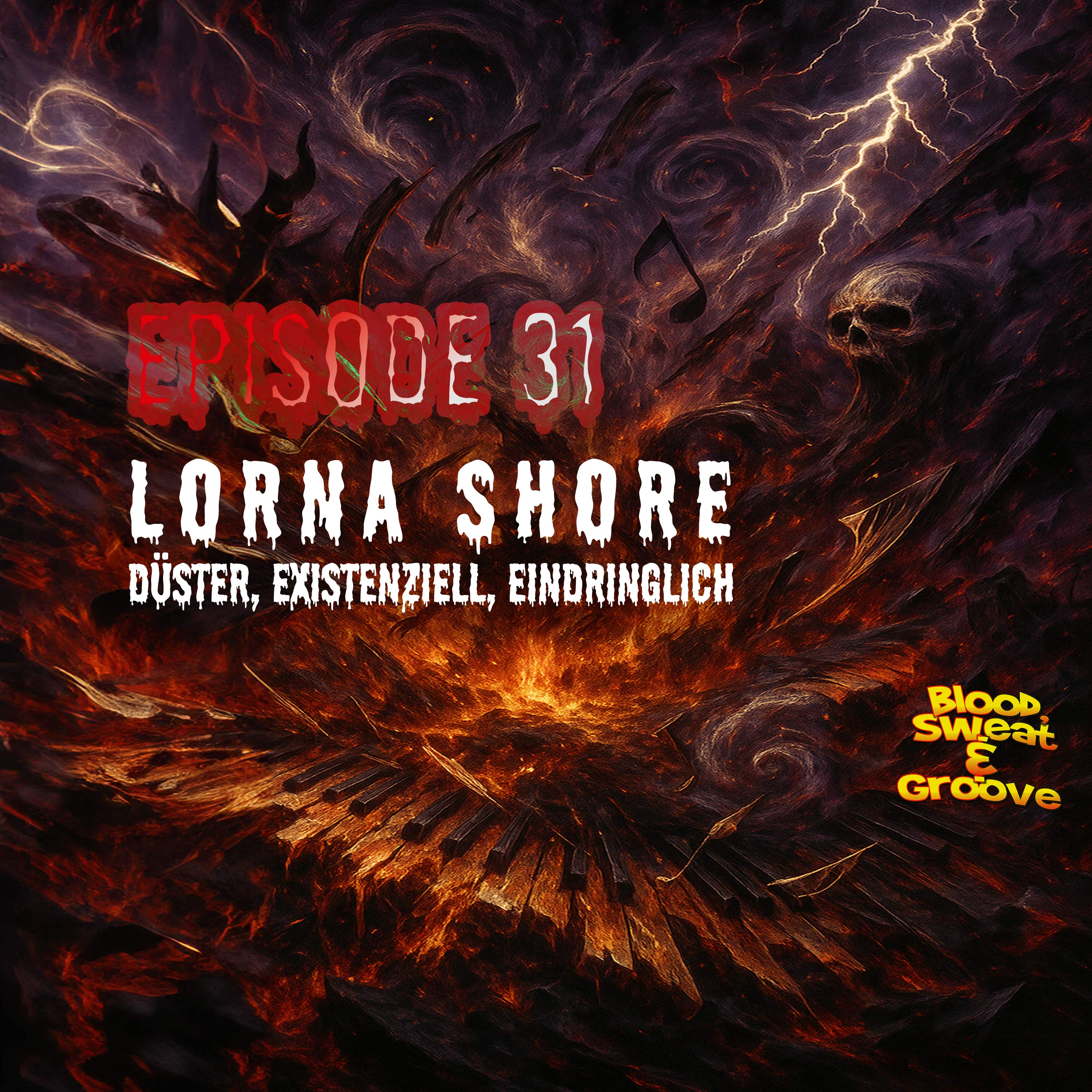 Episode 31: Lorna Shore - Everblack, ein Symbol für die ewige Dunkelheit? episode artwork