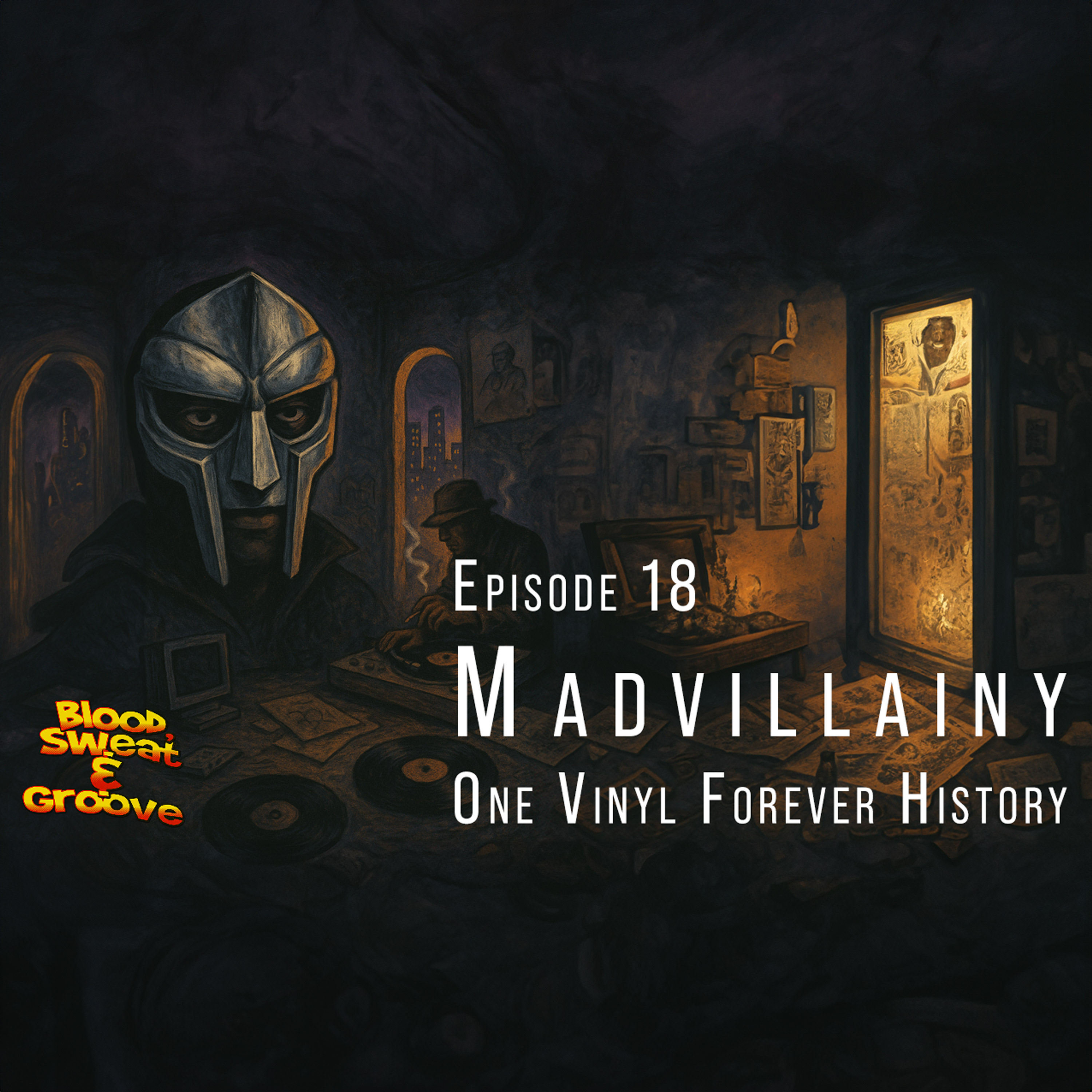 Episode 18: Madvillainy - One Vinyl - Forever History episode artwork