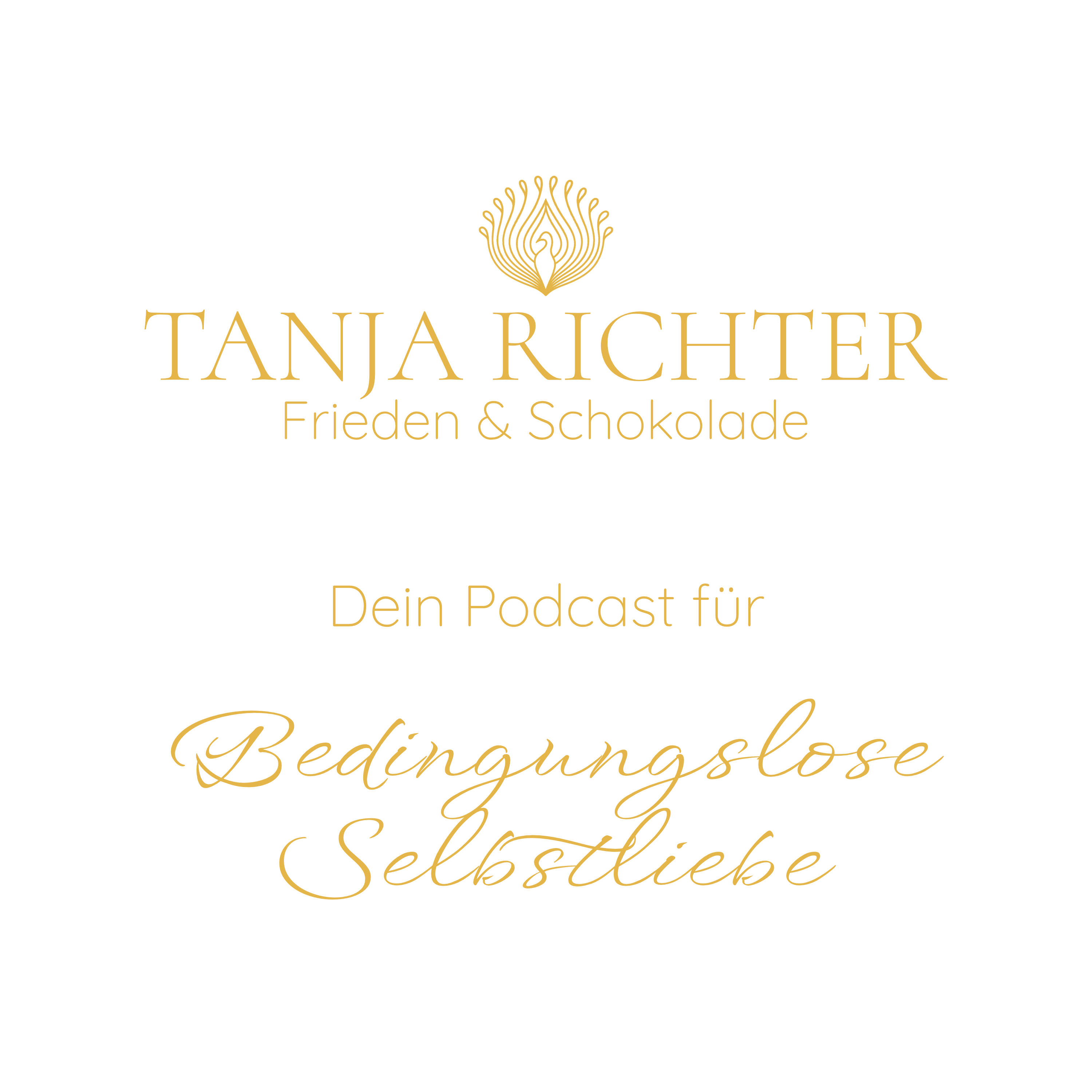 Dein Podcast für Bedingungslose Selbstliebe podcast artwork