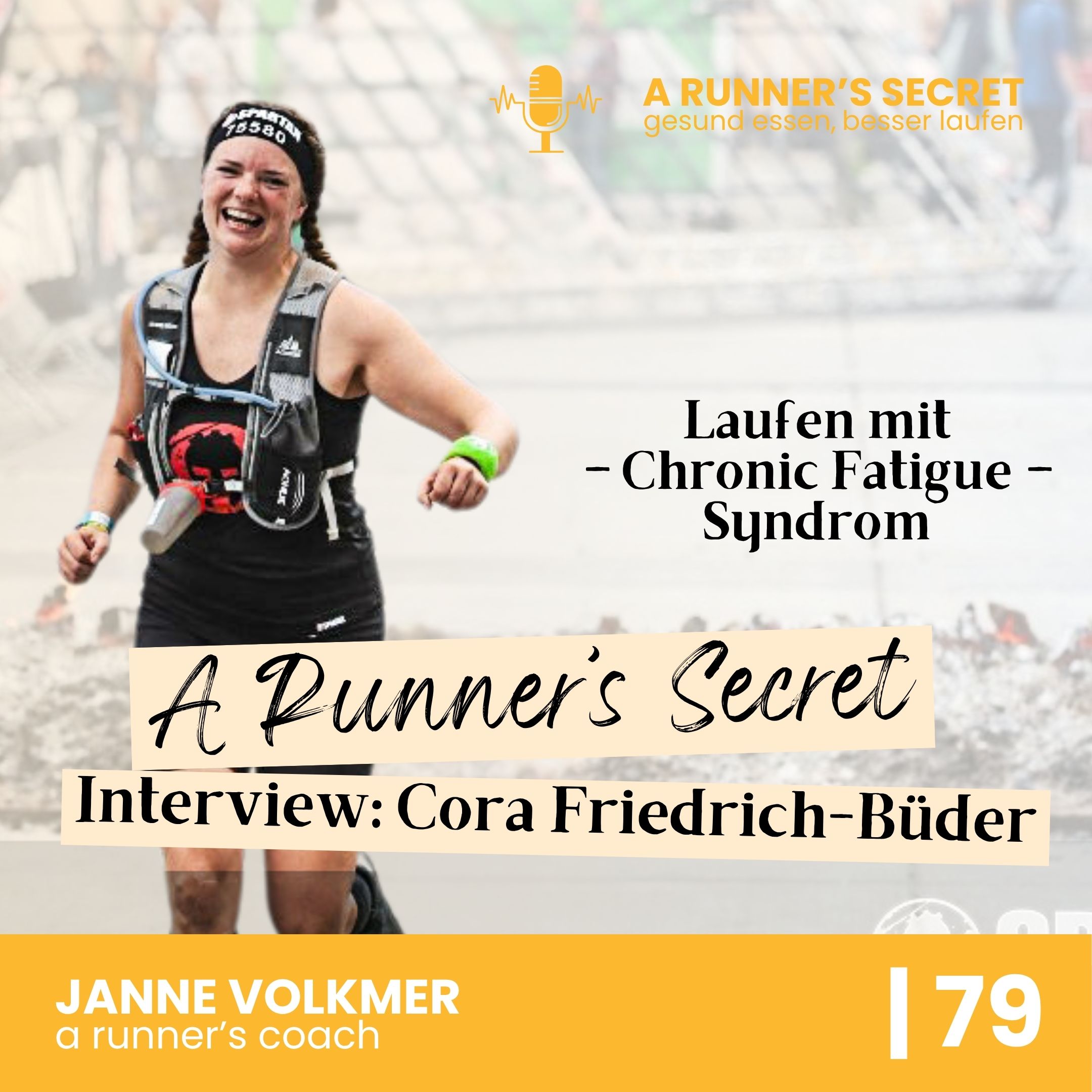 79 | A Runner's Secret: Interview mit Cora Friedrich-Büder - Laufen mit Chronic Fatigue Syndrom episode artwork