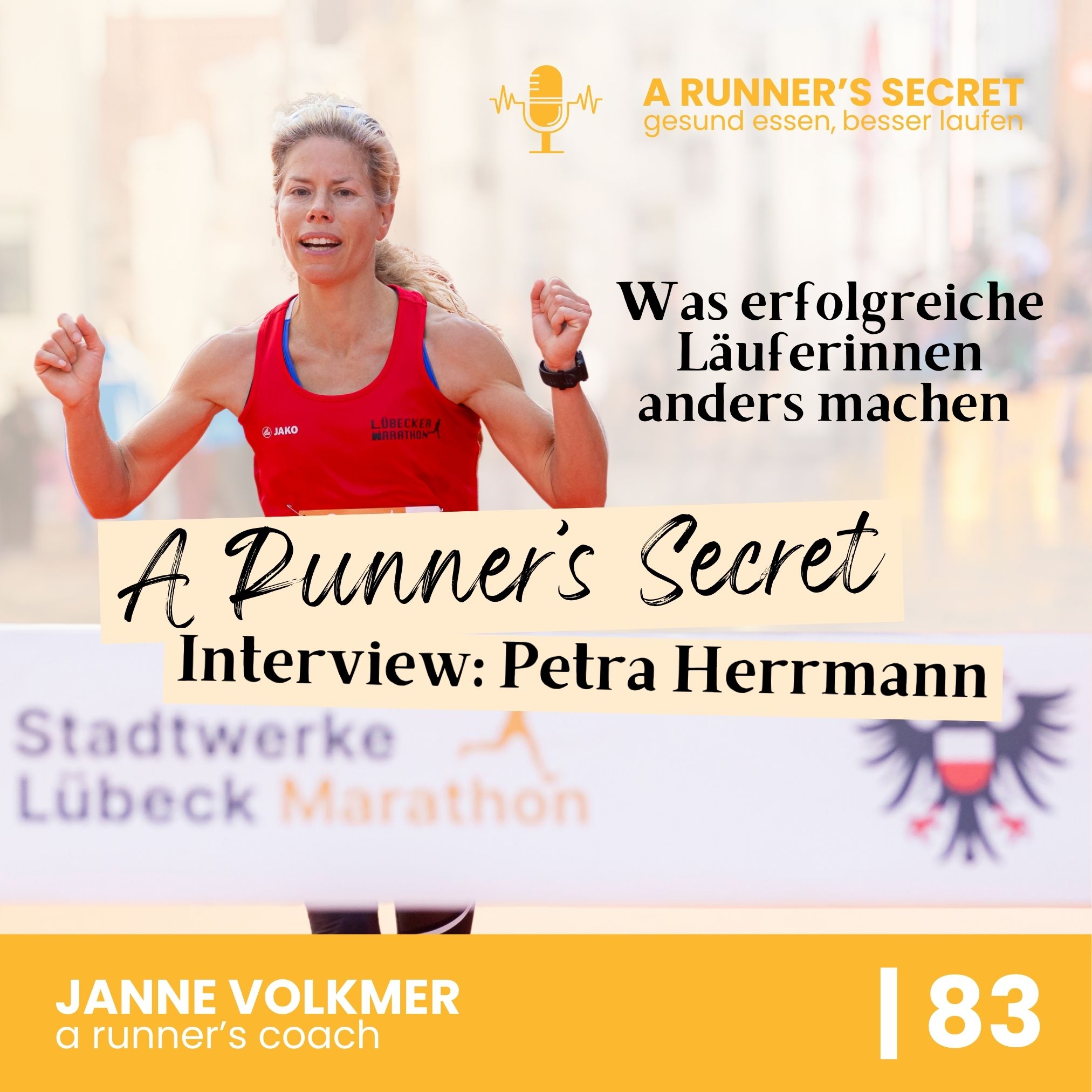 83 | A Runner's Secret: Interview mit Petra Herrmann - Was erfolgreiche LäuferInnen anders machen episode artwork