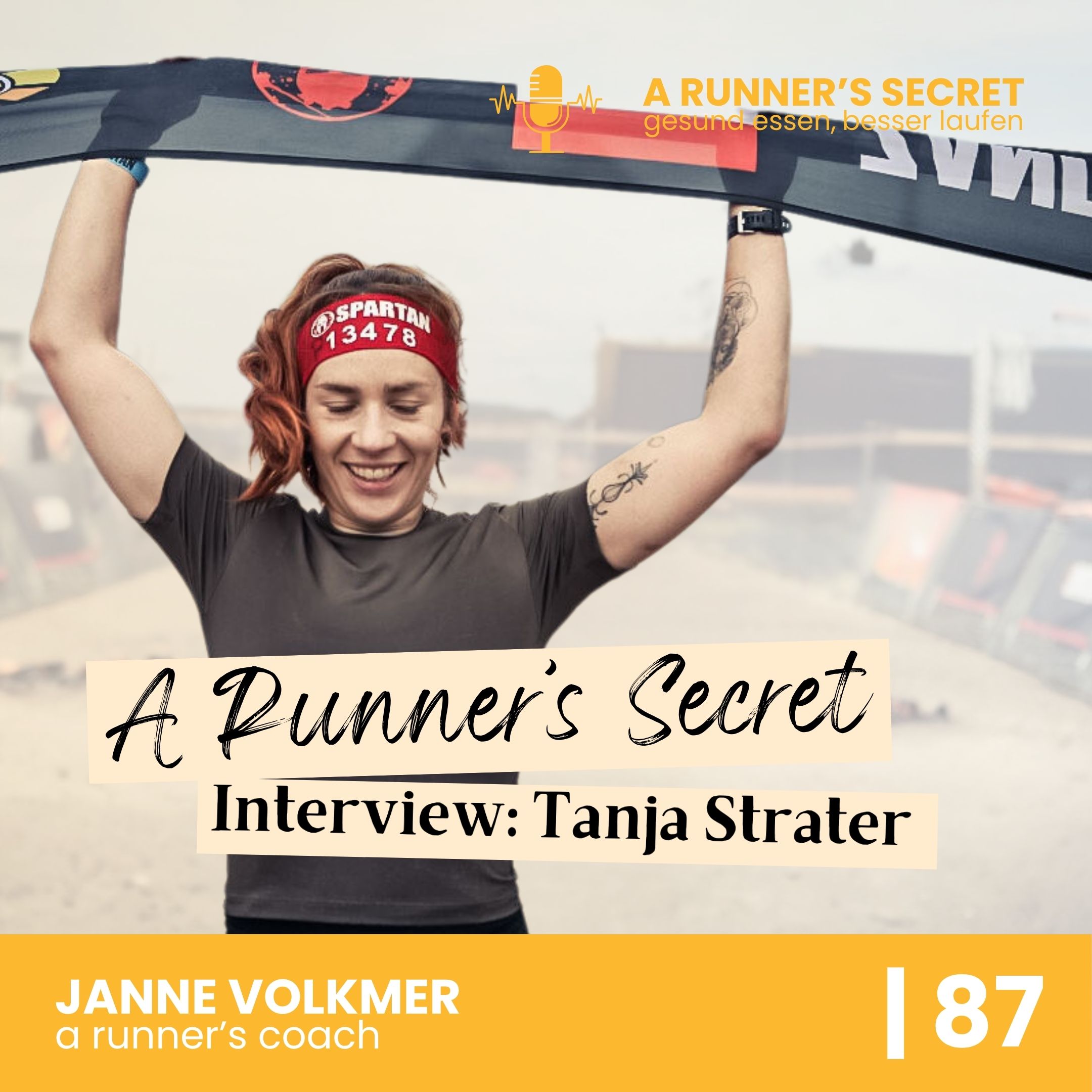 87 | A Runner's Secret: Interview mit Tanja Strater - Was erfolgreiche LäuferInnen anders machen episode artwork