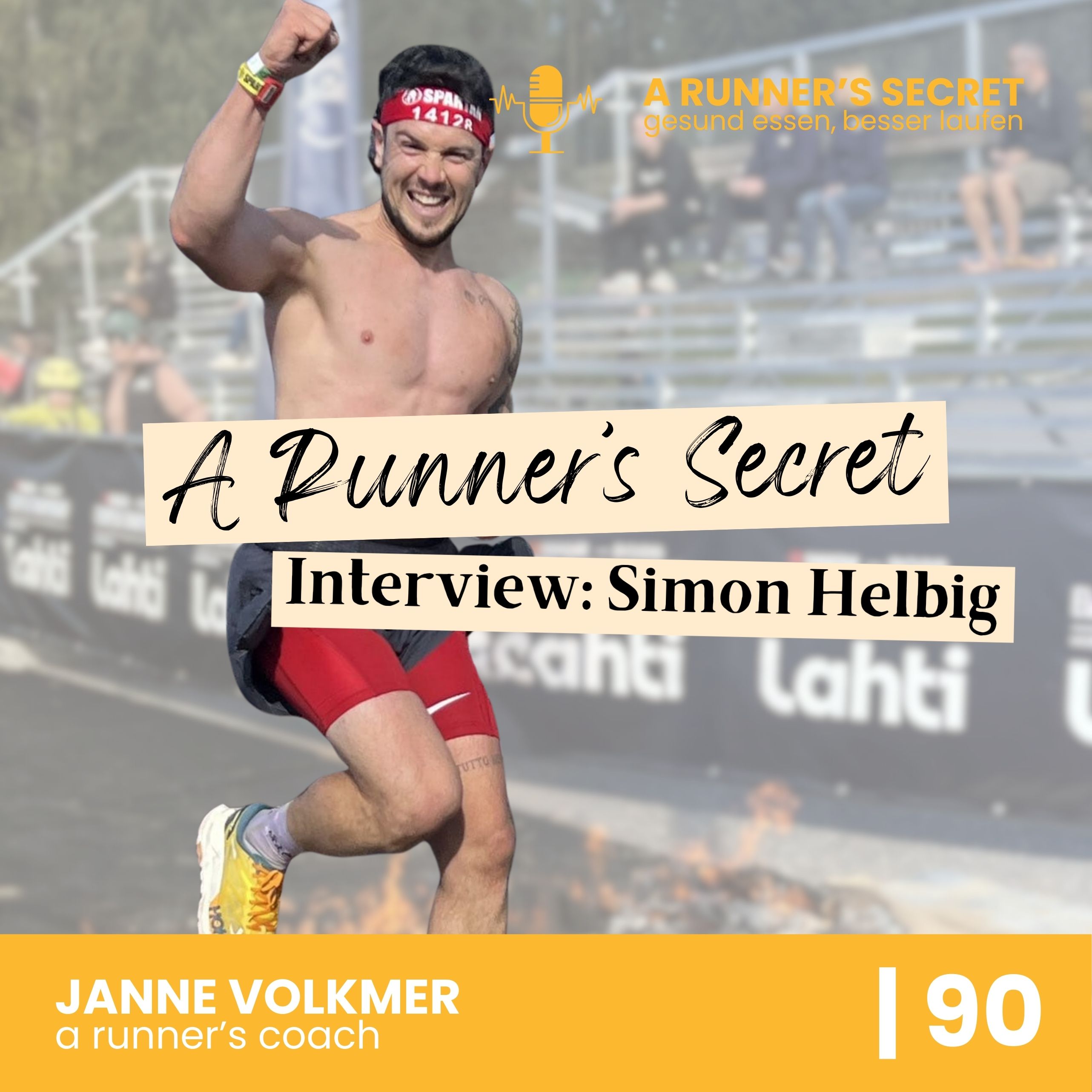 90 | A Runner's Secret: Interview mit Simon Helbig - Was erfolgreiche LäuferInnen anders machen episode artwork