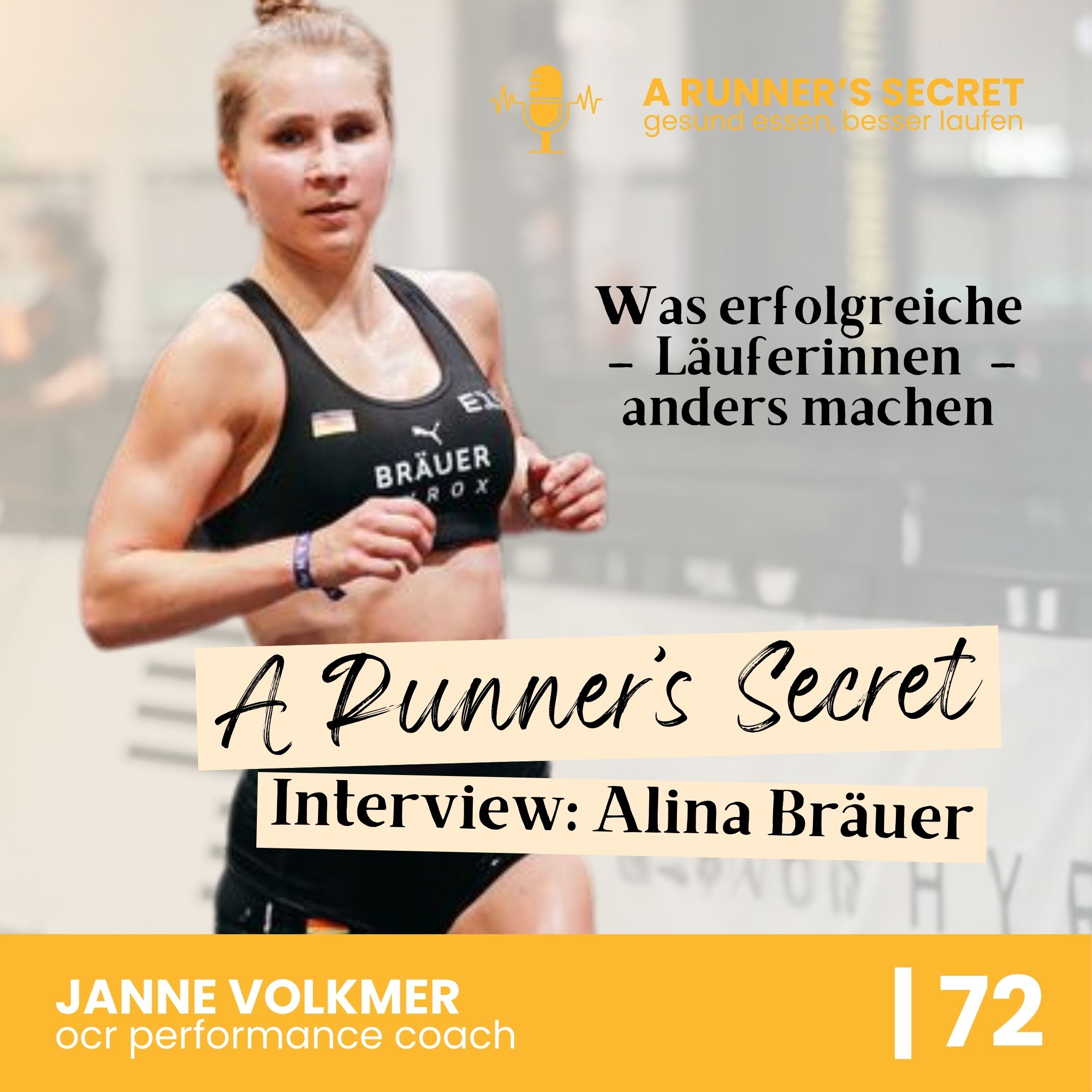 72 | A Runner's Secret: Interview mit Alina Bräuer - Was erfolgreiche LäuferInnen anders machen episode artwork