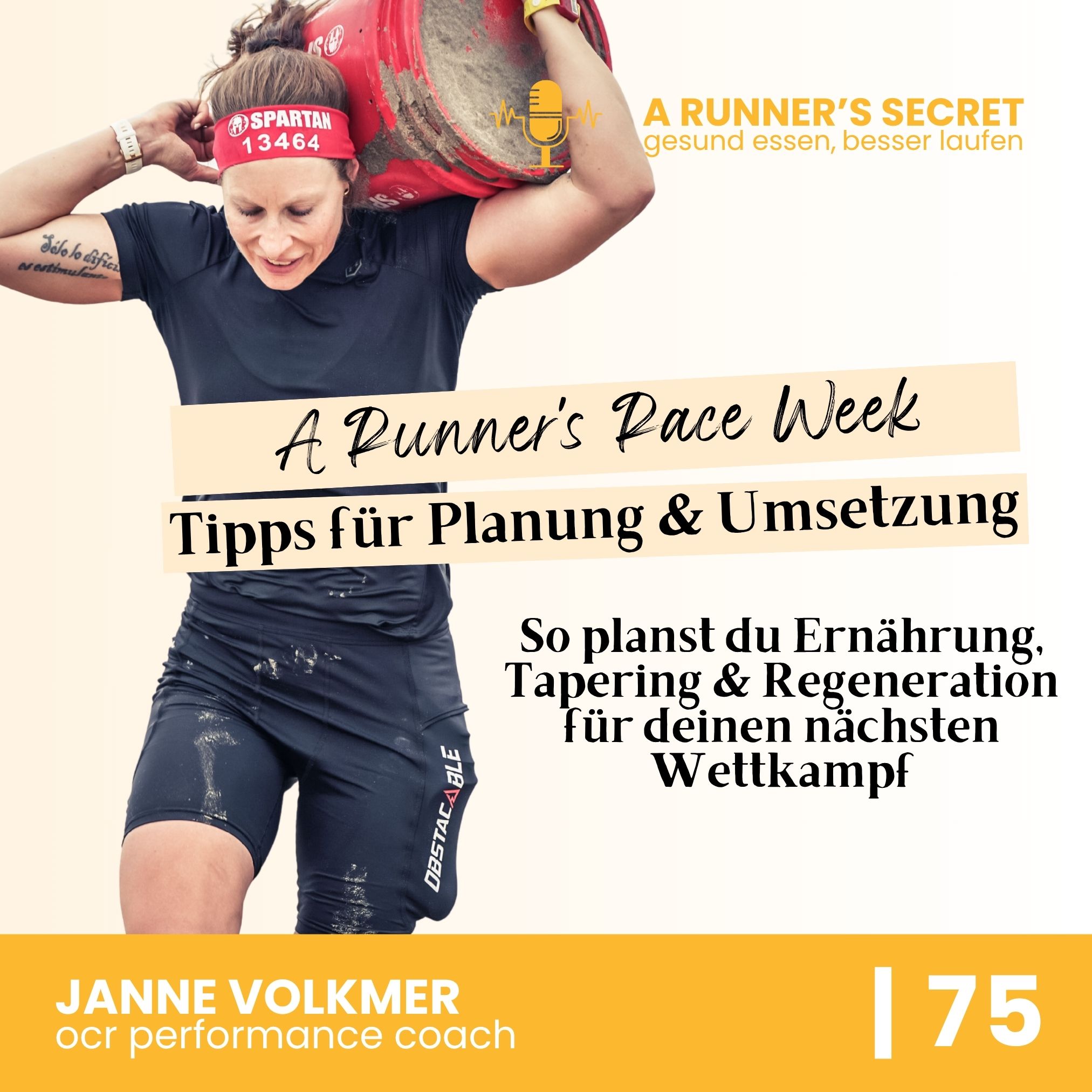 75 | A Runner's Race Week: So planst du Ernährung, Tapering &amp; Regeneration für deinen nächsten Wettkampf (Spartan Race Zandvoort Recap)