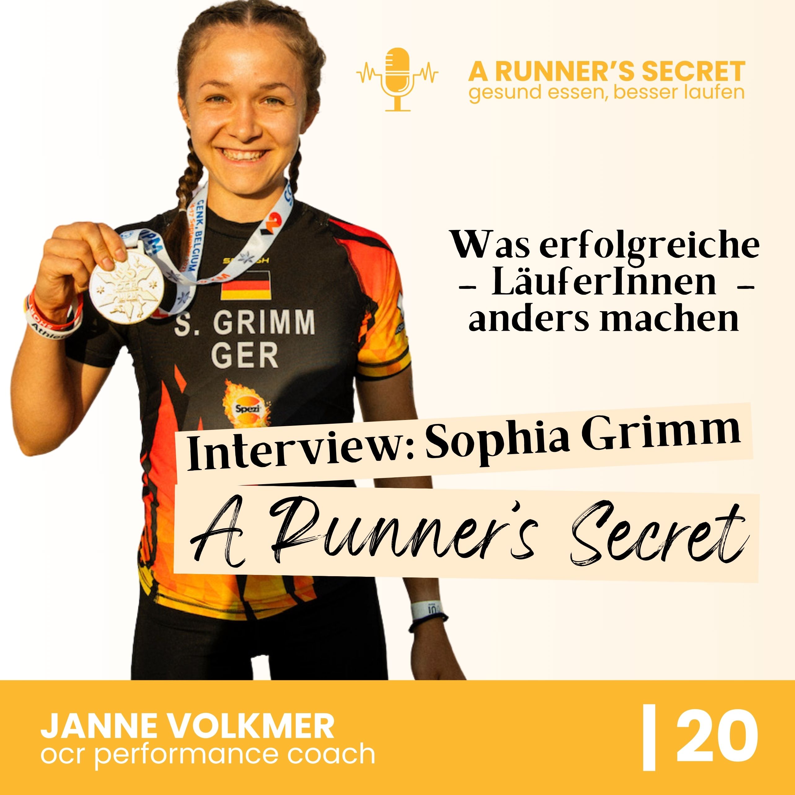 20 | A Runner's Secret: Interview mit Sophia Grimm - Was erfolgreiche LäuferInnen anders machen episode artwork