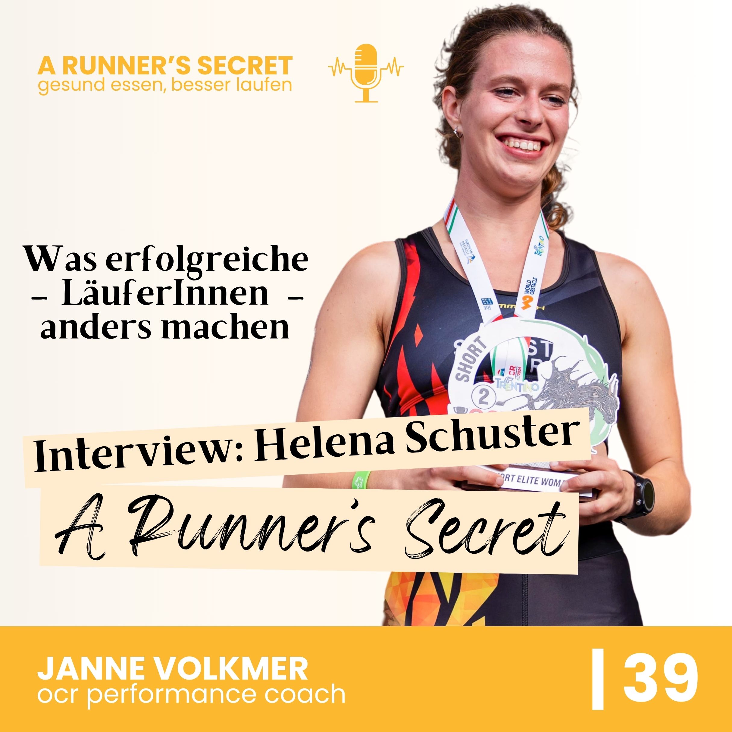 39 | A Runner's Secret: Interview mit Helena Schuster - Was erfolgreiche LäuferInnen anders machen episode artwork