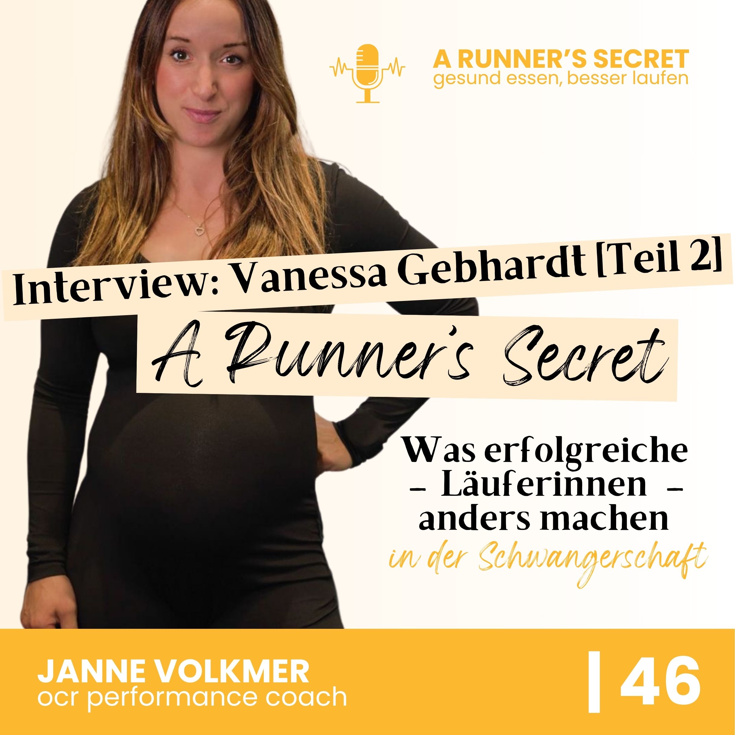 46 | A Runner's Secret: Interview mit Vanessa Gebhardt [Teil 2] - Was erfolgreiche LäuferInnen anders machen episode artwork