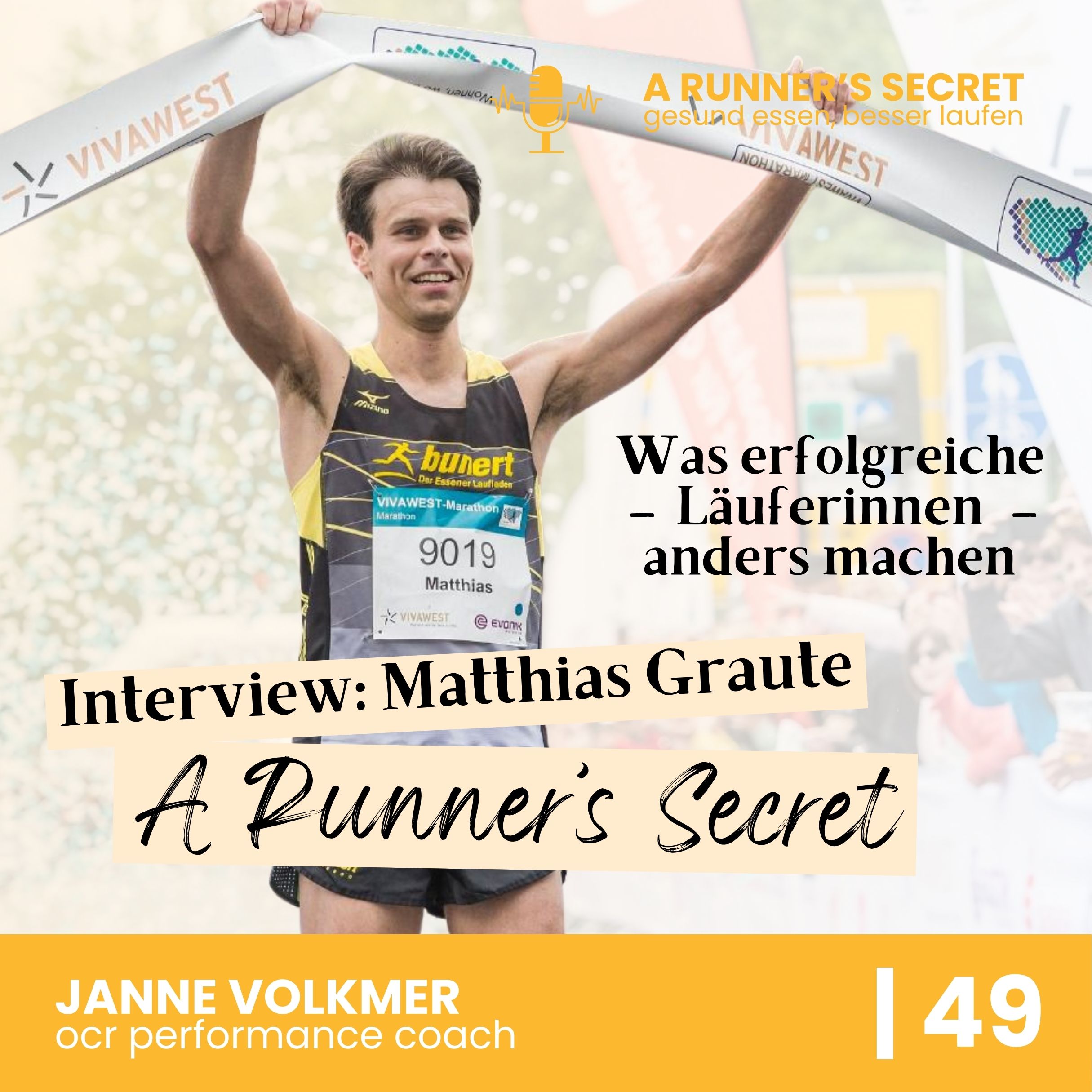 49 | A Runner's Secret: Interview mit Matthias Graute - Was erfolgreiche LäuferInnen anders machen episode artwork