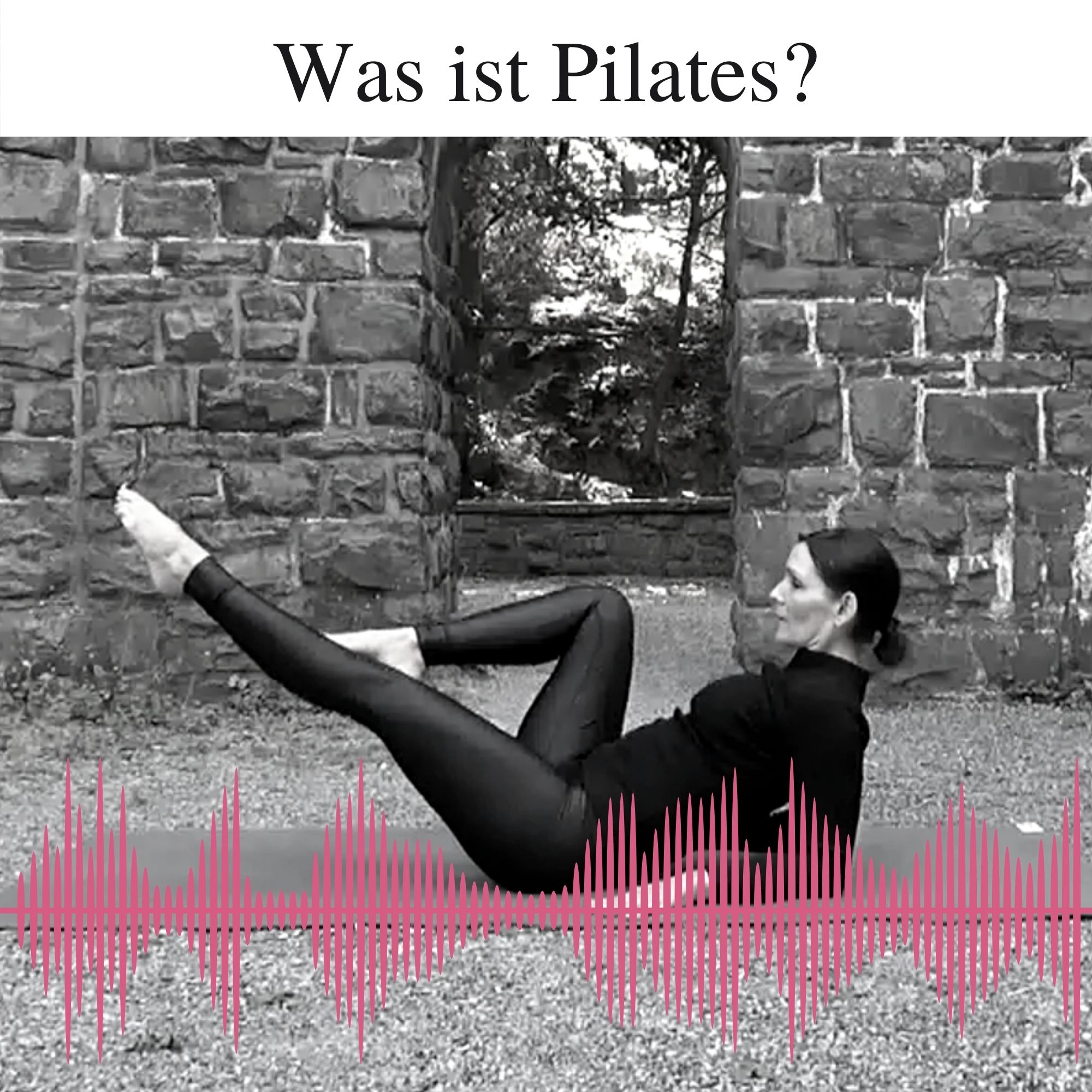 #2 Was ist Pilates?