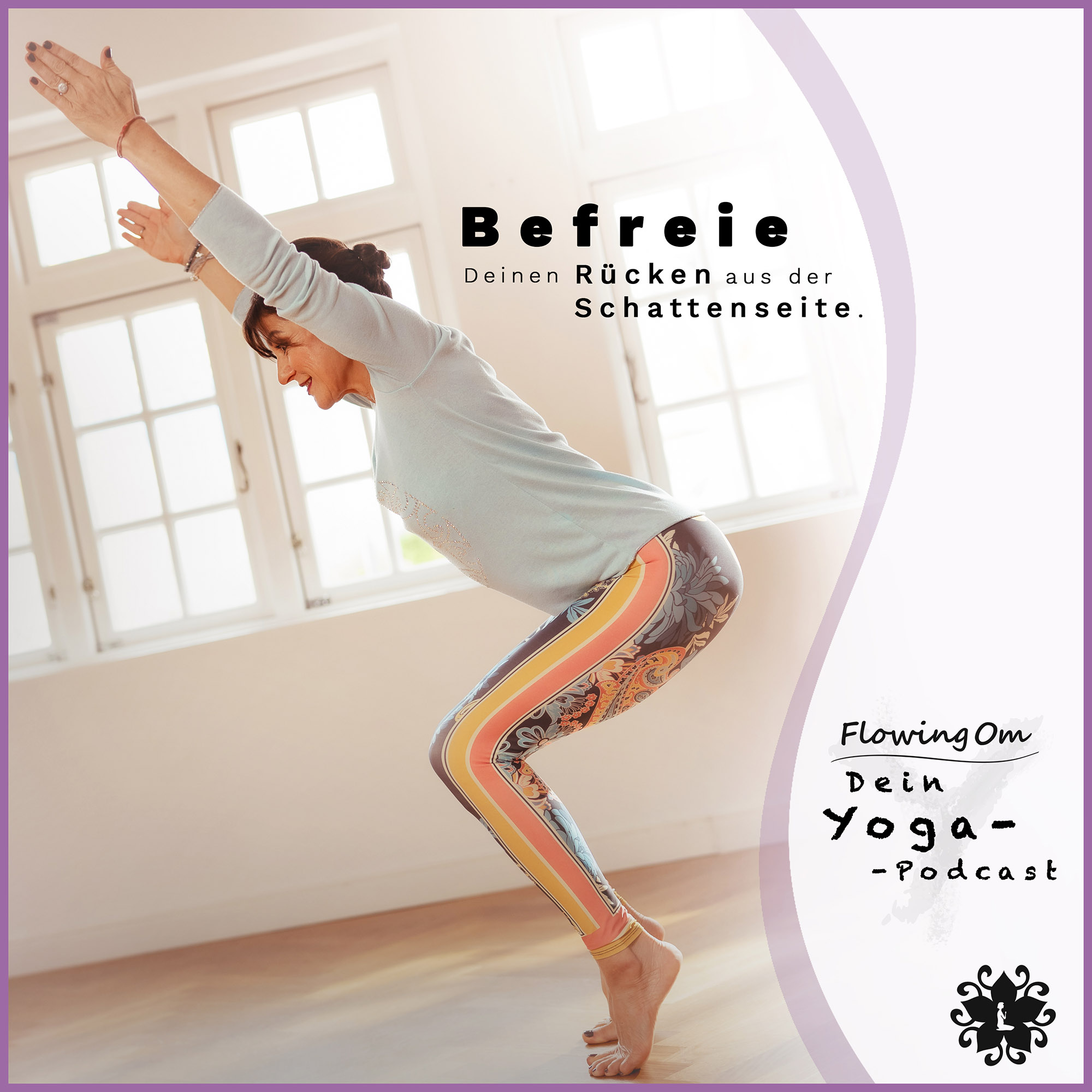Ep4 FlowingOm - Dein Yoga-Podcast - Befreie Deinen Körper aus der Schattenseite episode artwork