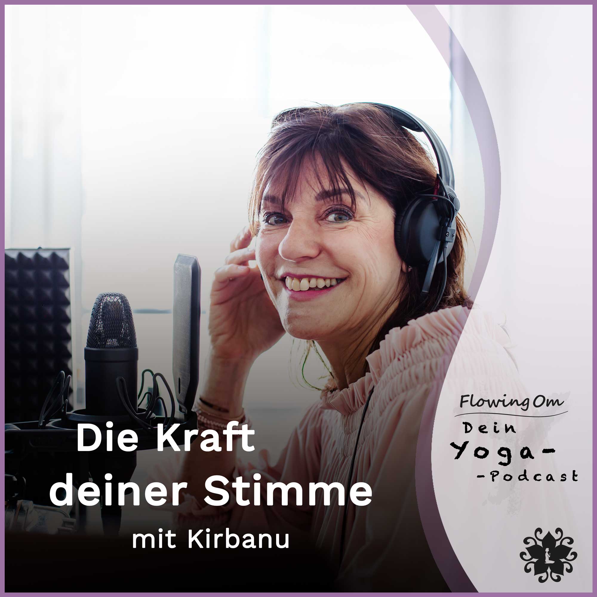 Ep62 FlowingOm - Dein Yoga-Podcast - Die Kraft deiner Stimme episode artwork
