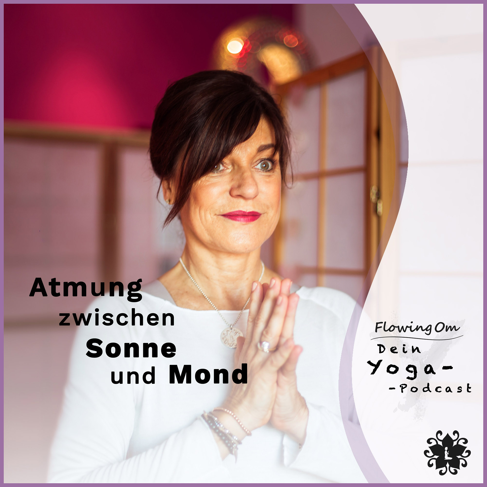 Ep39 FlowingOm - Dein Yoga-Podcast - Atmung zwischen Sonne und Mond episode artwork