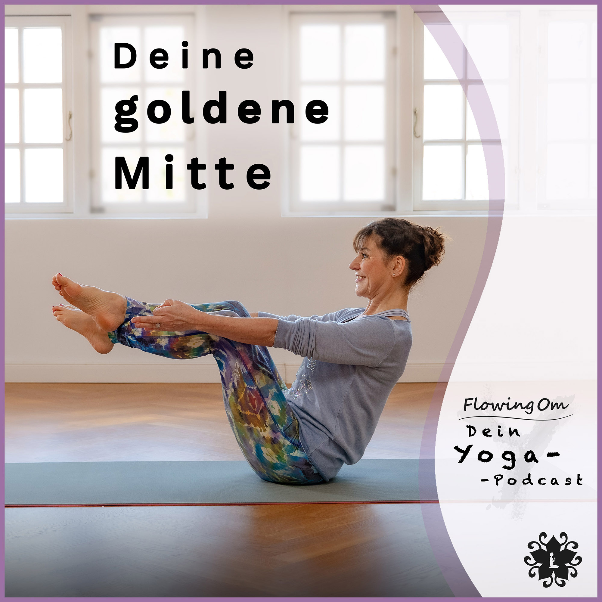 Ep38 FlowingOm - Dein Yoga-Podcast - Deine goldene Mitte episode artwork