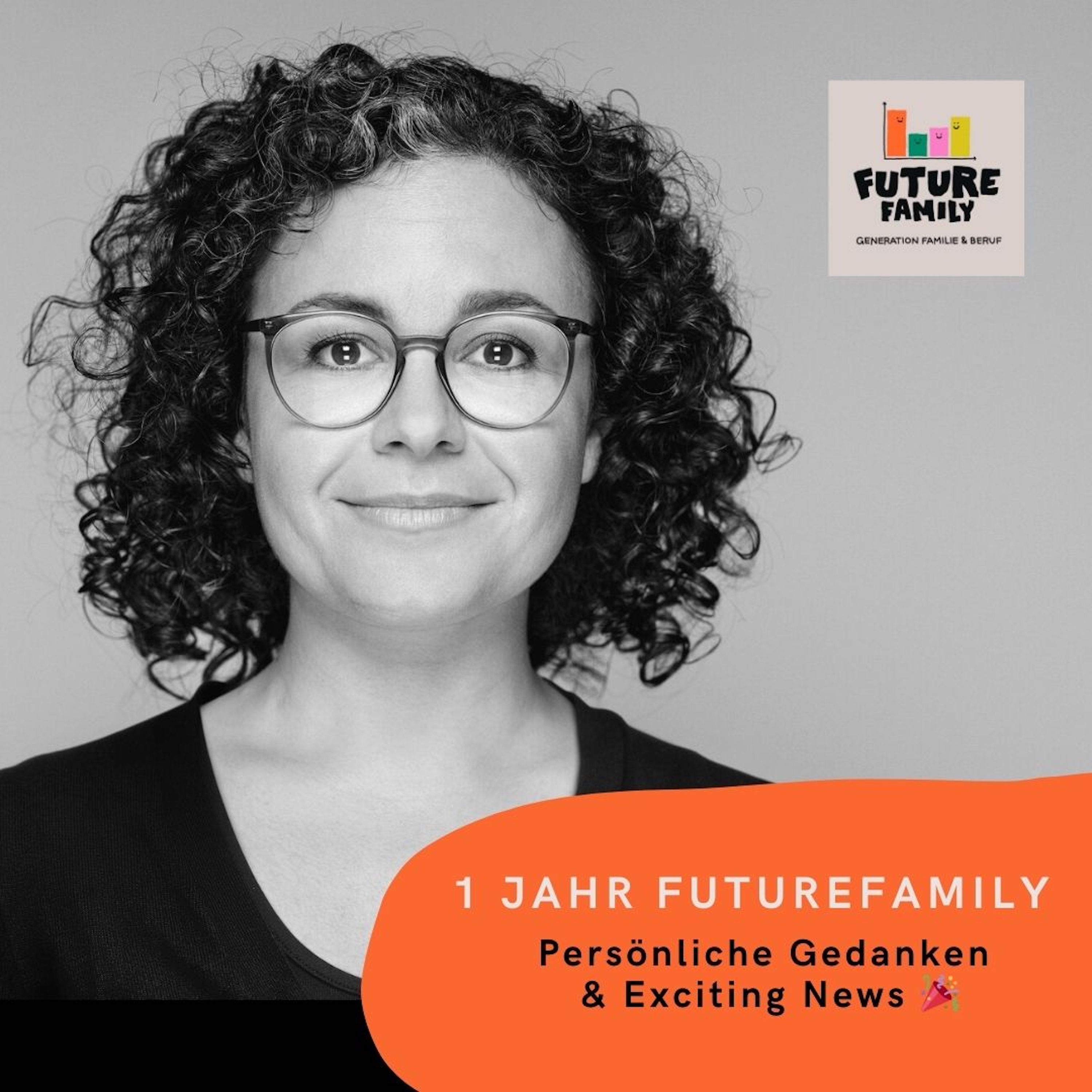 #1 Jahr FutureFamily: ein Resümee | wie es weitergeht | große Neuigkeiten episode artwork