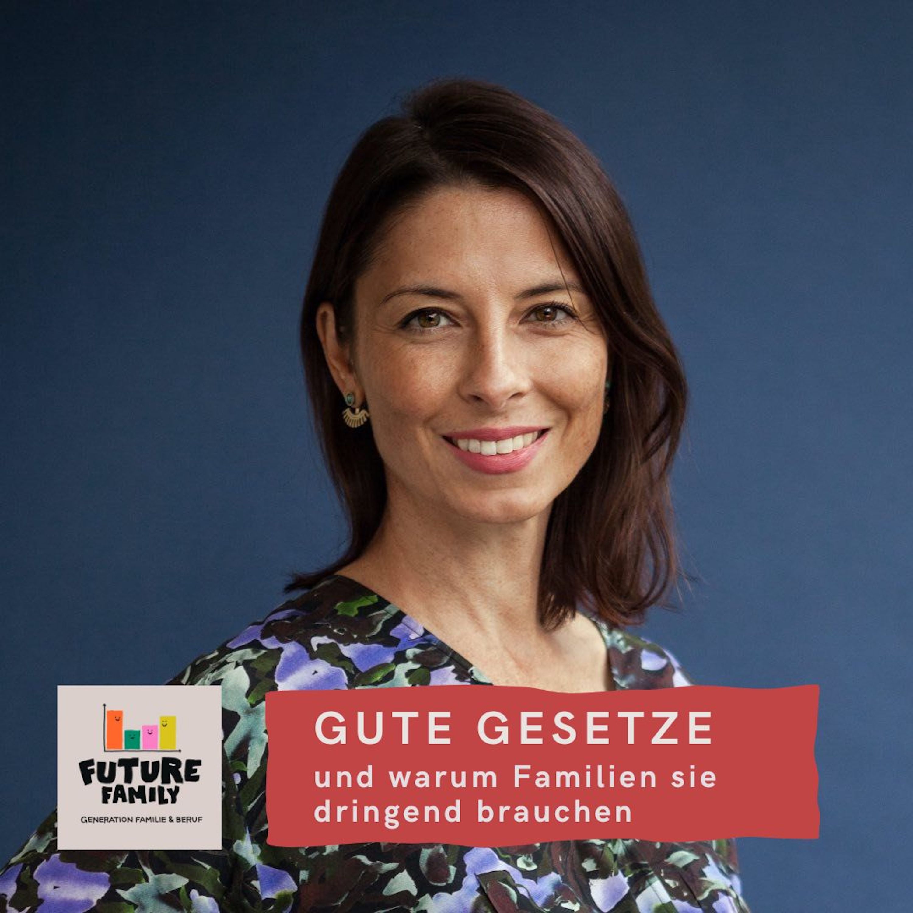 #Gute Gesetze und warum Familien sie dringend brauchen | mit Sandra Runge, Fachanwältin für Arbeitsrecht episode artwork