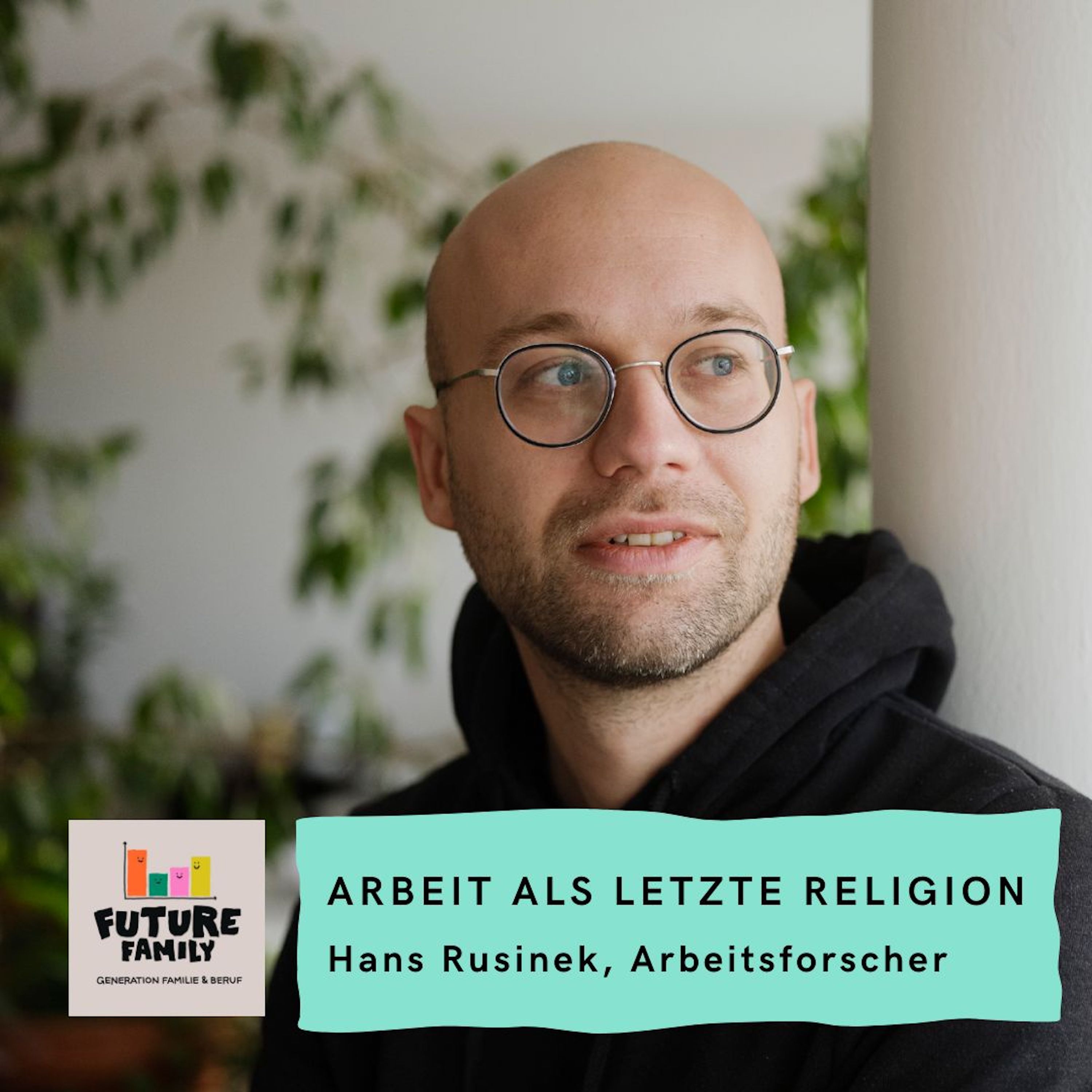 #Work-Survive-Balance: Arbeit als letzte Religion | mit Hans Rusinek episode artwork