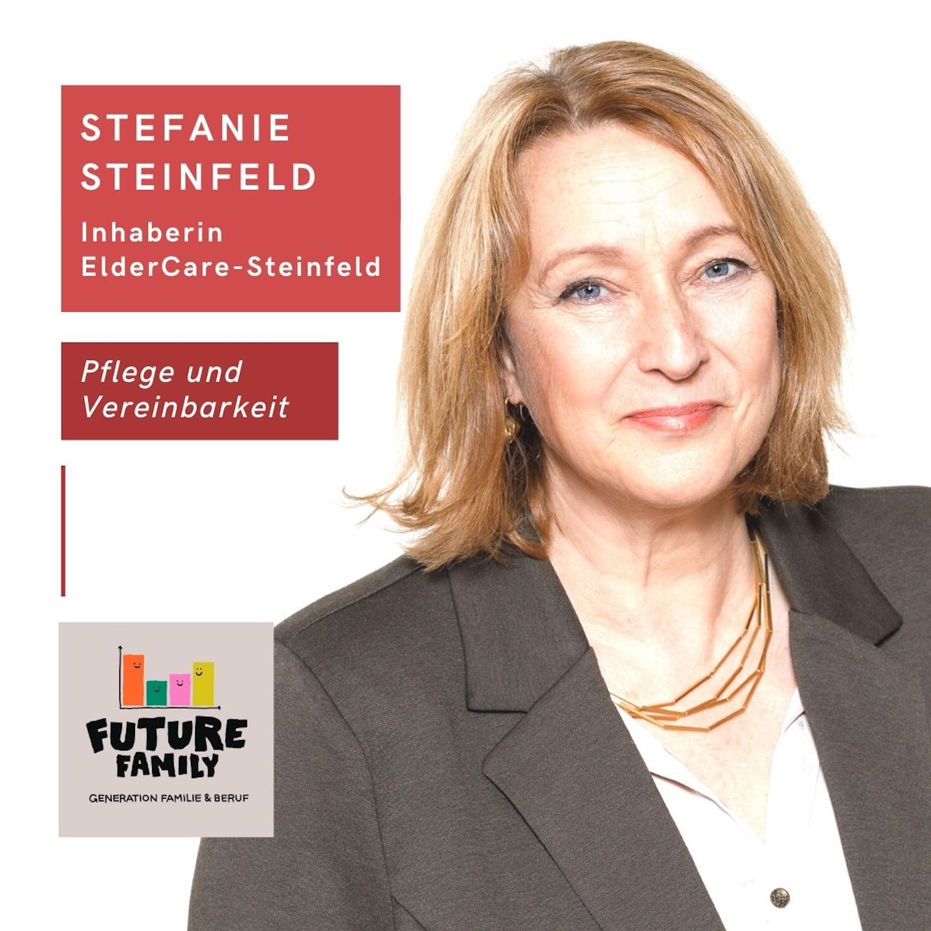 #Pflege und Vereinbarkeit | Stefanie Steinfeld, Inhaberin ElderCare-Steinfeld episode artwork