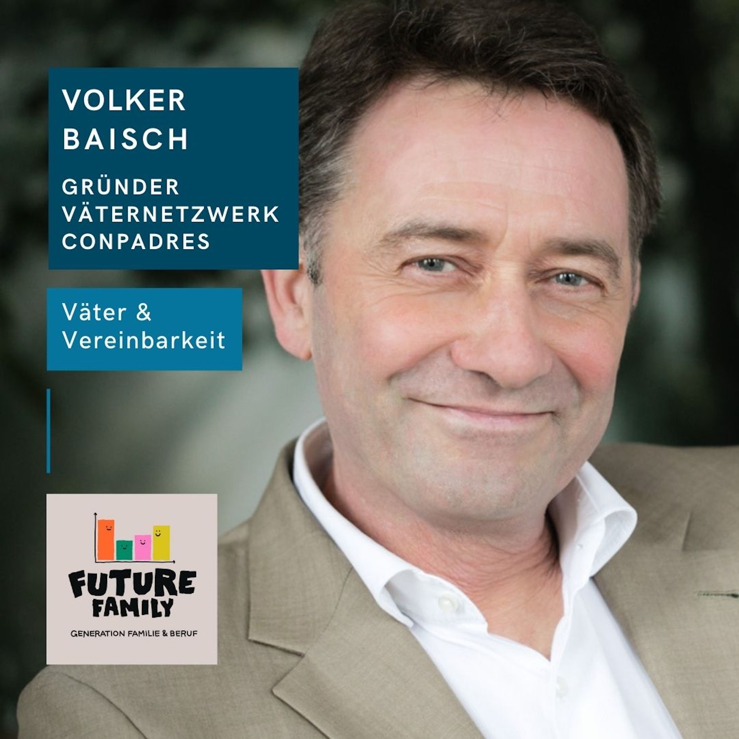 #Väter & Vereinbarkeit | Volker Baisch, Gründer Conpadres episode artwork