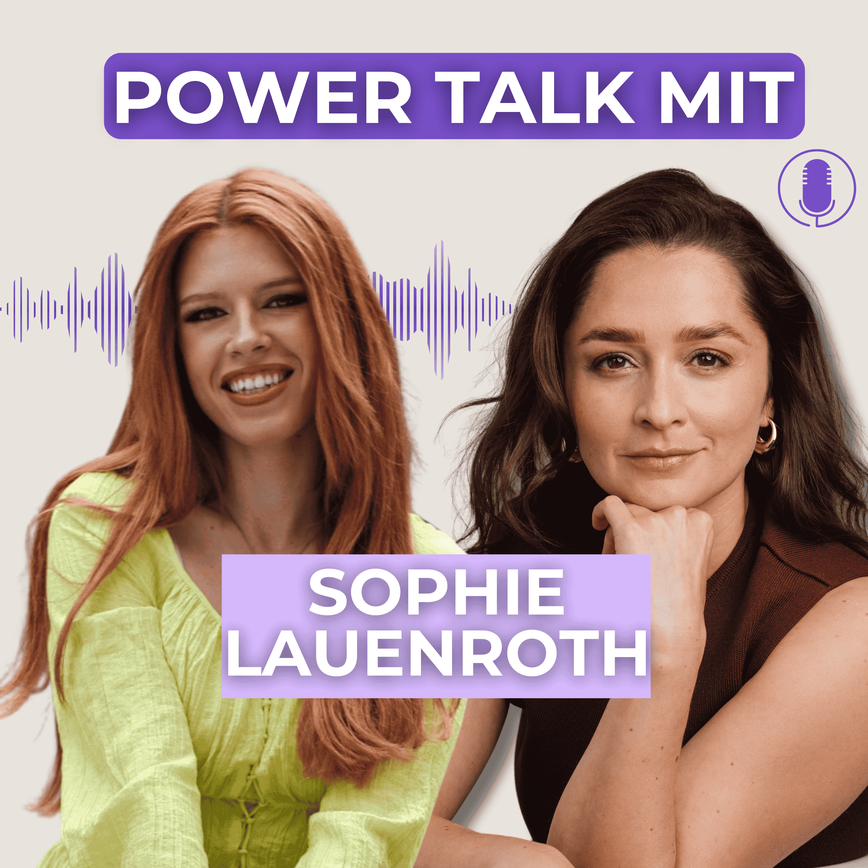 #65 Power Talk mit Sophie Lauenroth - Selbstwert und Selbstkritik episode artwork