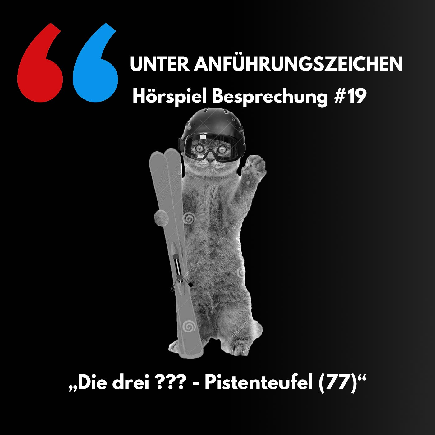 Unter Anführungszeichen #19: Die drei ??? - Pistenteufel (77) episode artwork