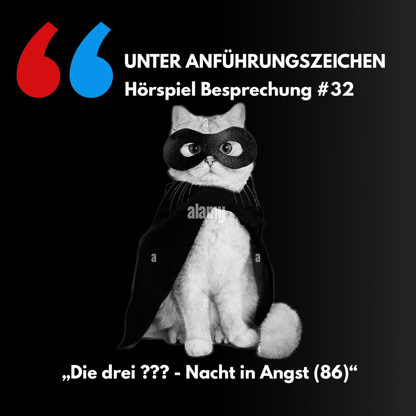 Unter Anführungszeichen #32: Die drei ??? - Nacht in Angst (86) episode artwork