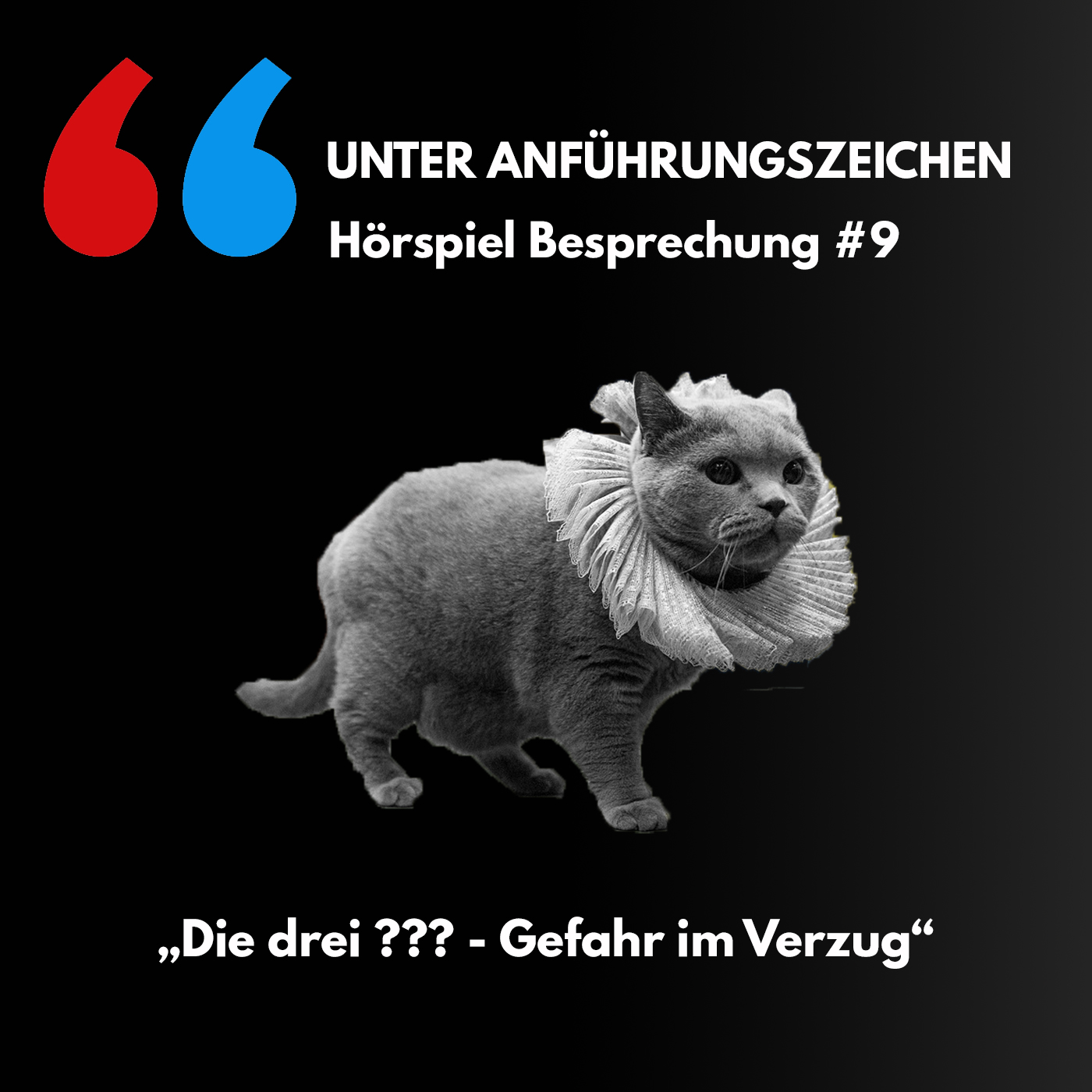 Unter Anführungszeichen #9: Die drei ??? - Gefahr im Verzug (54) episode artwork