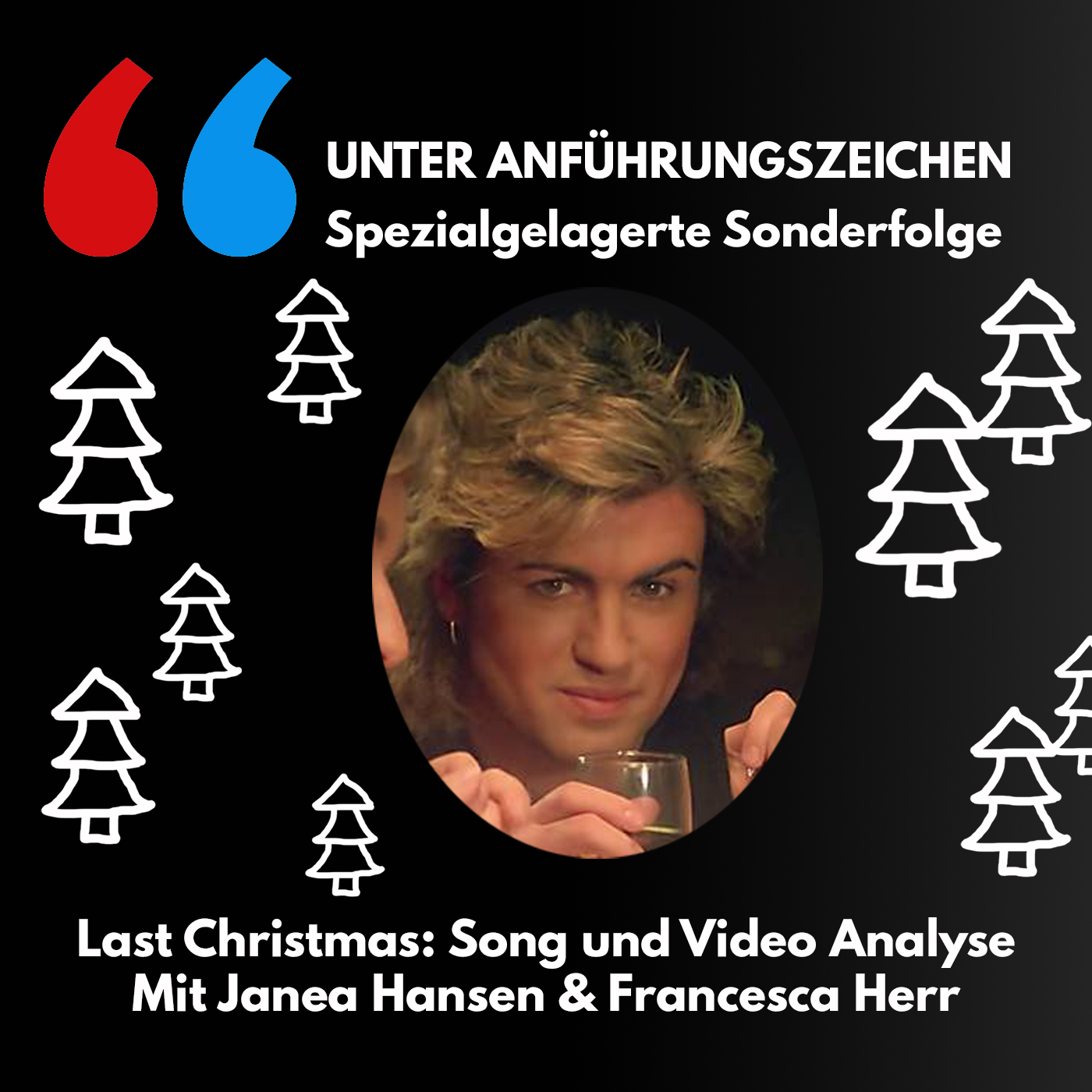 Spezialgelagerte Sonderfolge - "Last Christmas" (mit Francesca Herr) episode artwork