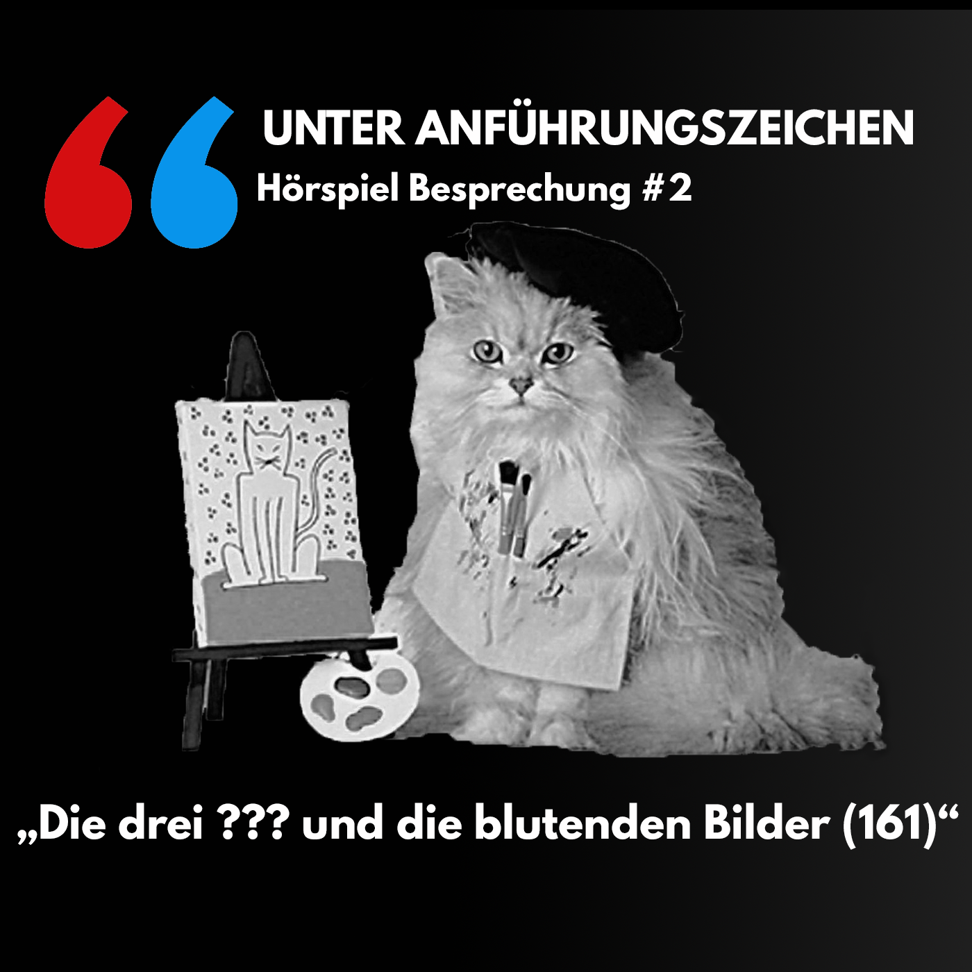 Unter Anführungszeichen #2: Die drei ??? und die blutenden Bilder (161) episode artwork
