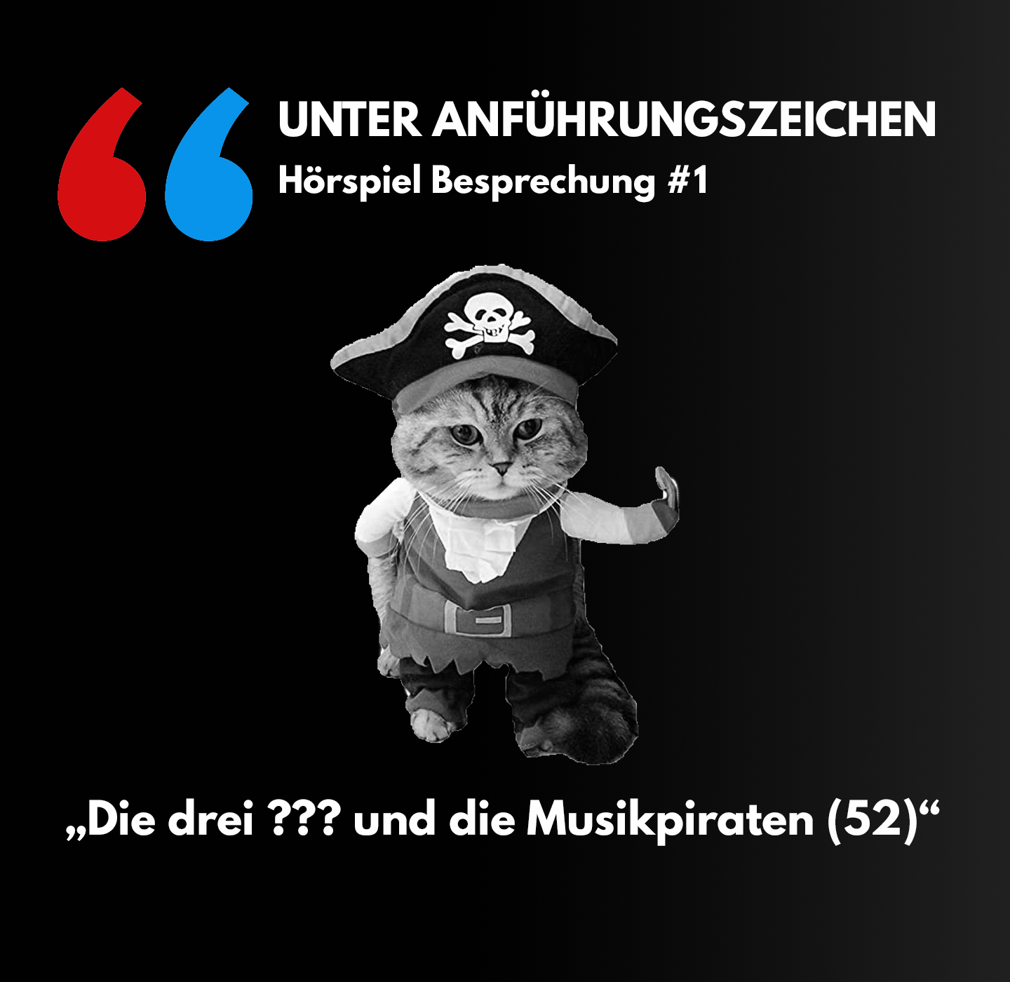 Unter Anführungszeichen #1: Die drei ??? und die Musikpiraten (52) episode artwork