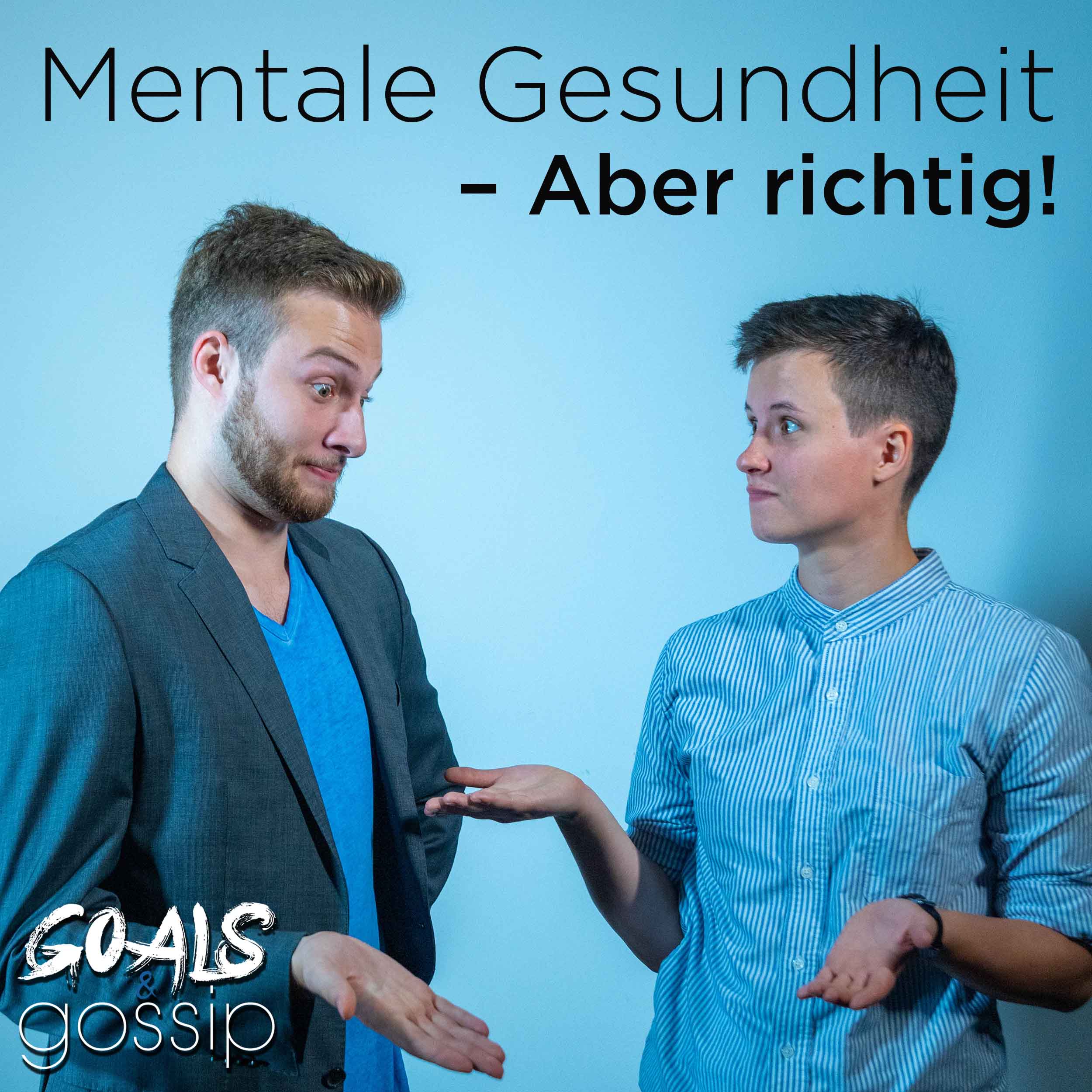 #023: MENTALE GESUNDHEIT - Aber richtig! episode artwork