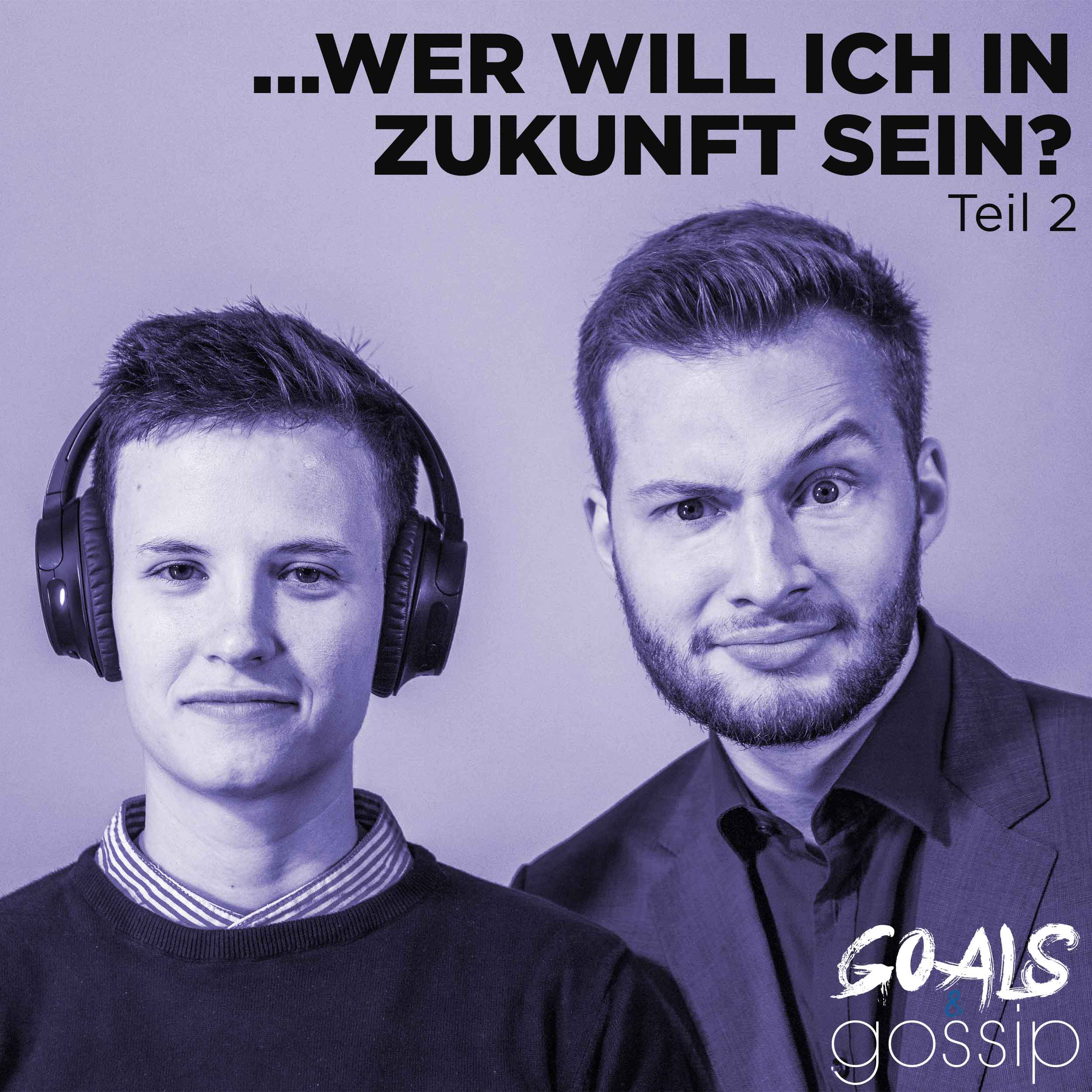 #028: ...WER WILL ICH IN ZUKUNFT SEIN? | Die Utopie-Episoden, Teil 2 episode artwork