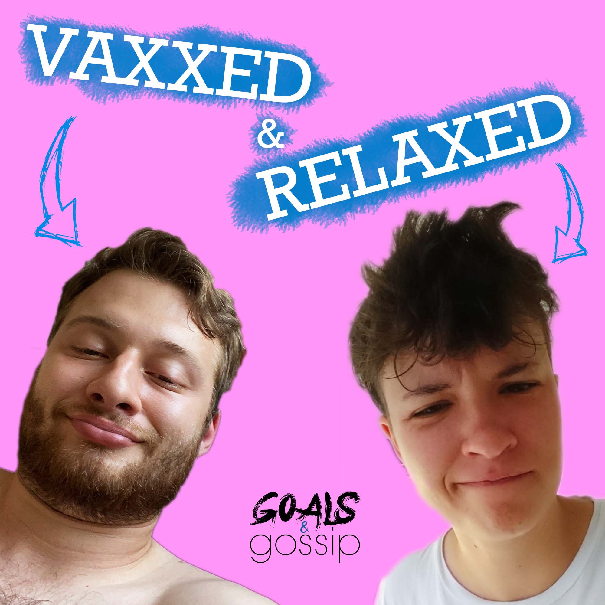 #031: VAXXED AND RELAXED episode artwork