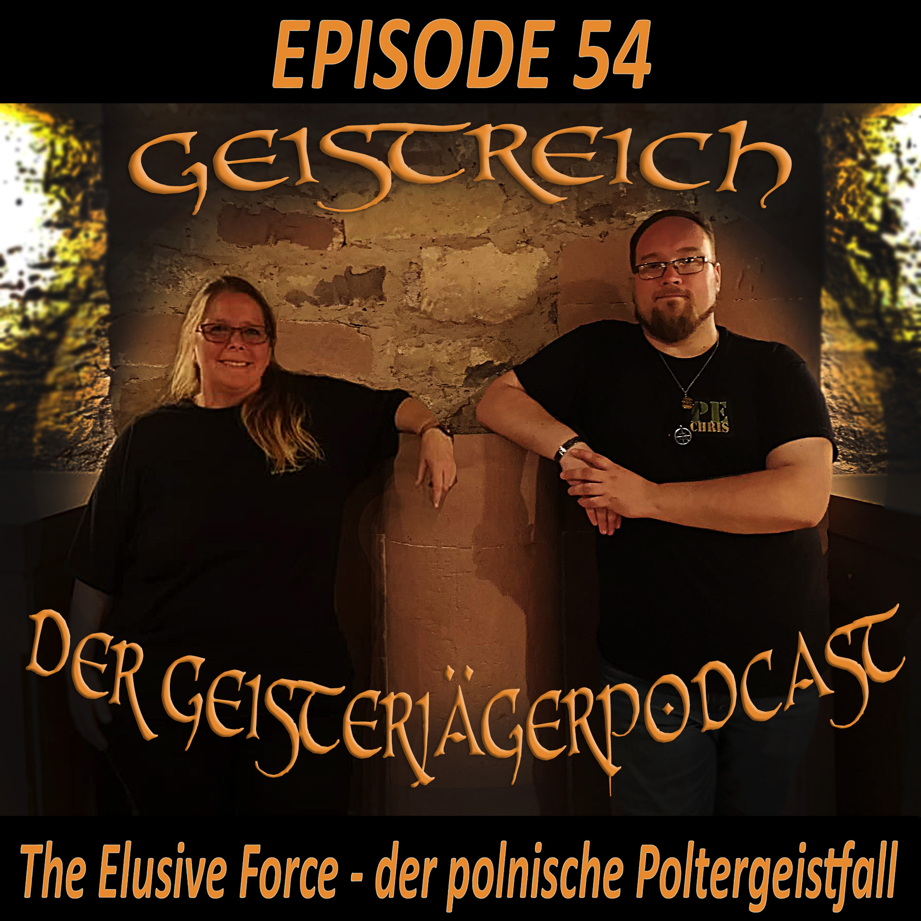 Episode 54 - The Elusive Force - der polnische Poltergeistfall