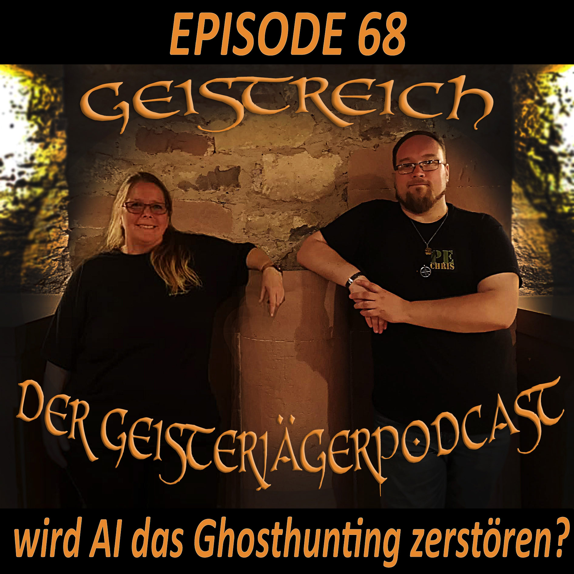 Episode 68 - wird AI das Ghosthunting zerstören?