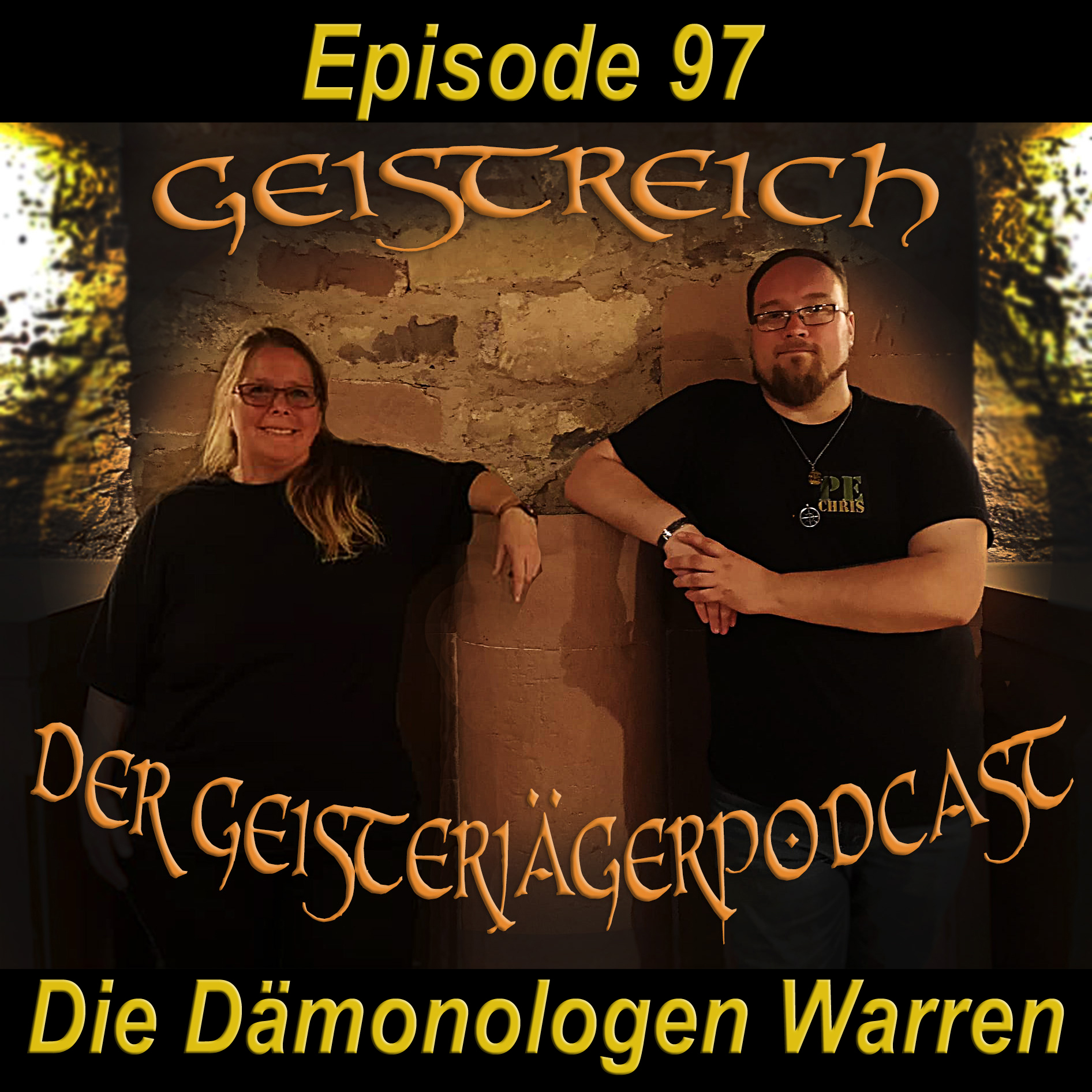 Episode 97 - Die Dämonologen Ed und Lorraine Warren