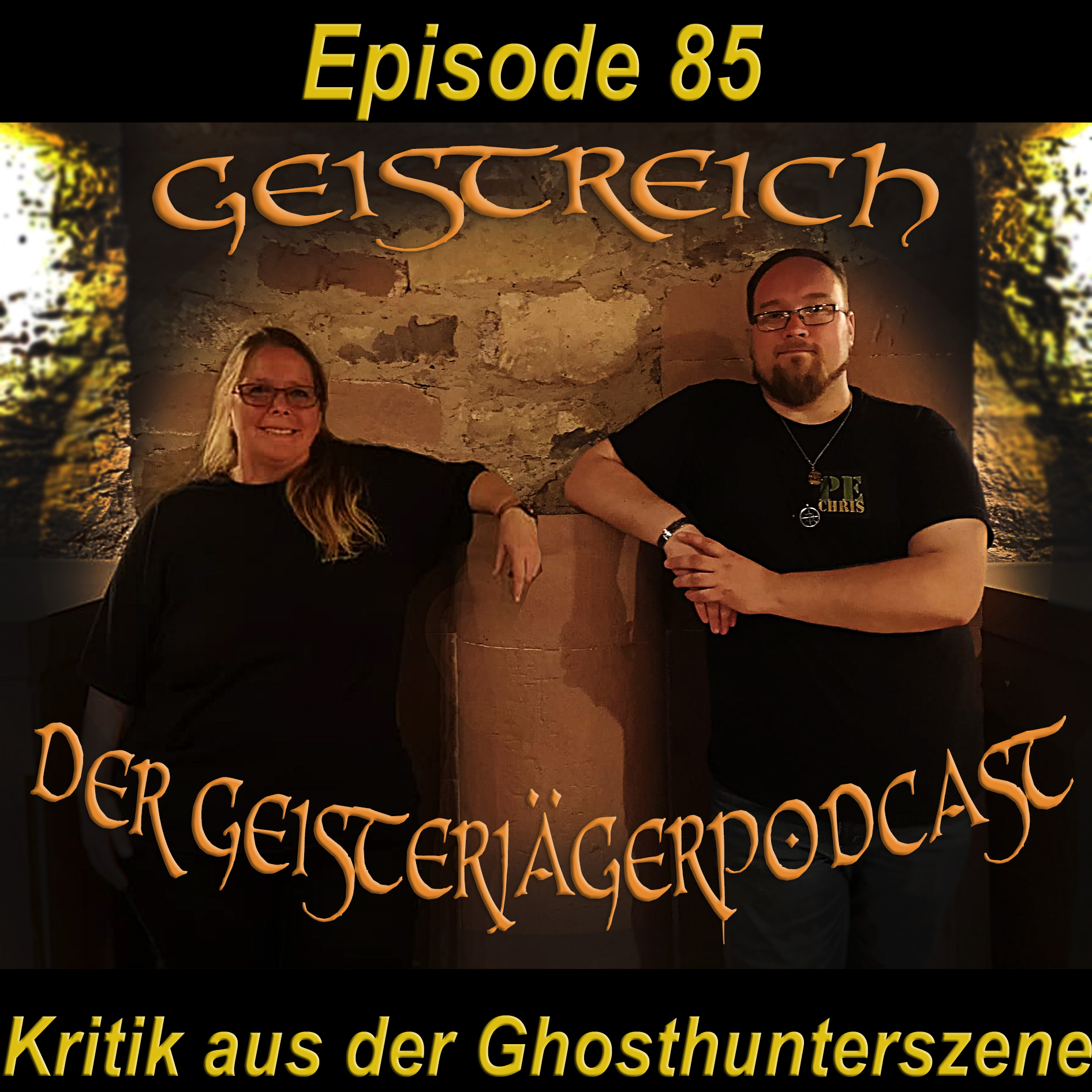 Episode 85 - Kritik aus der Ghosthunterszene
