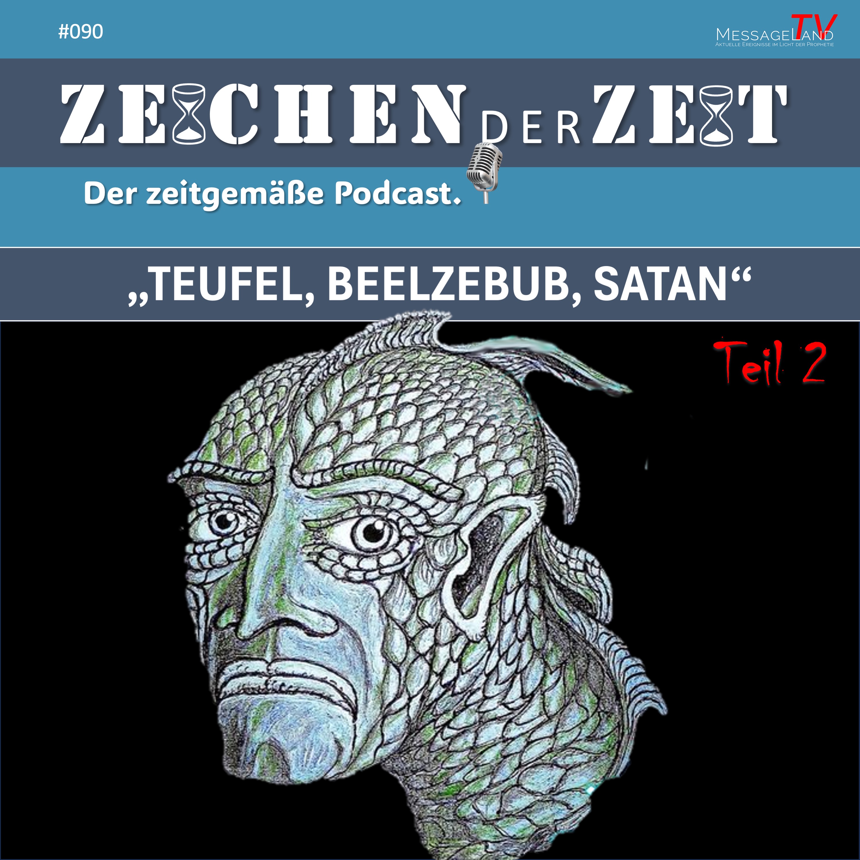 #90 Teufel, Beelzebub, Satan - Teil 2 episode artwork