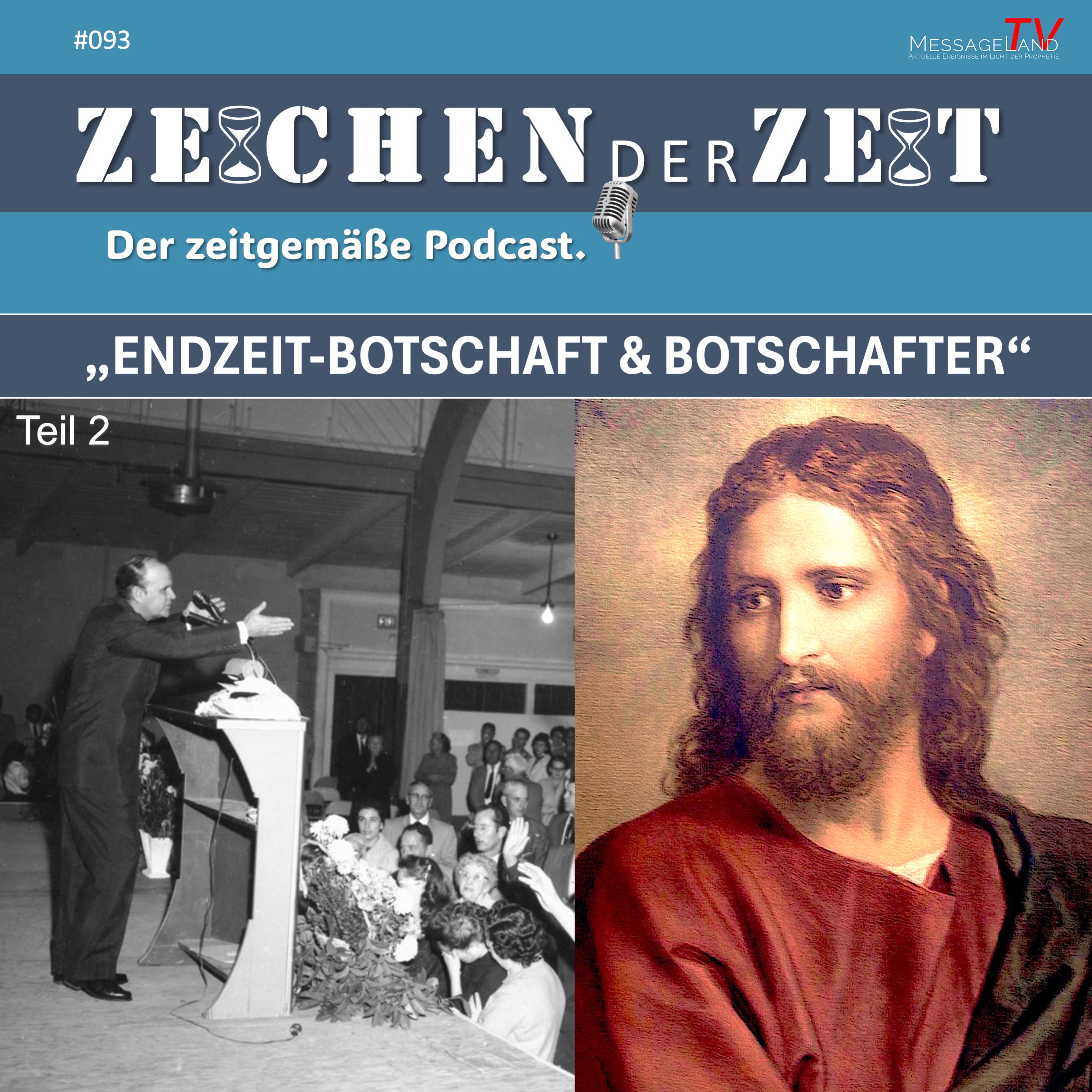 #93 Endzeit-Botschaft und Botschafter - Teil 2 episode artwork
