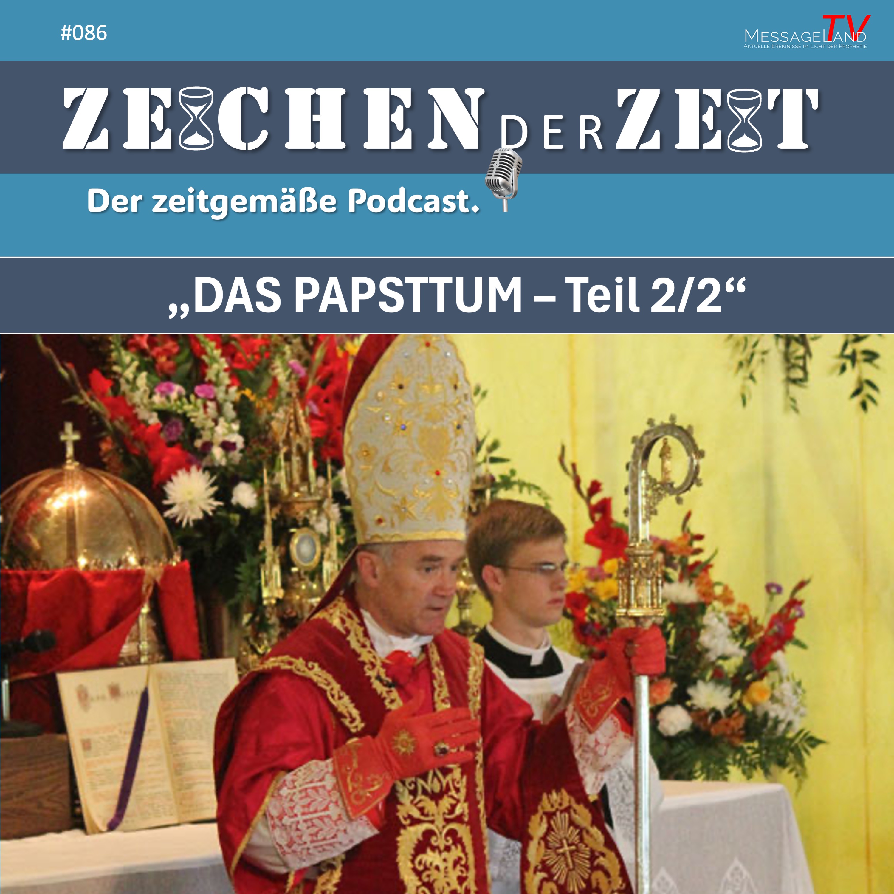 #86 Das Papsttum - Teil 2 episode artwork